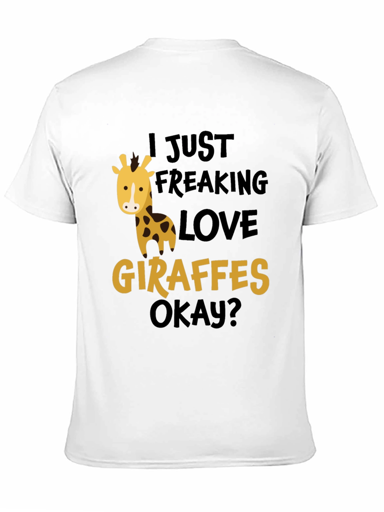 Black I Just Freaking Love Giraffes T-Shirt view 11
