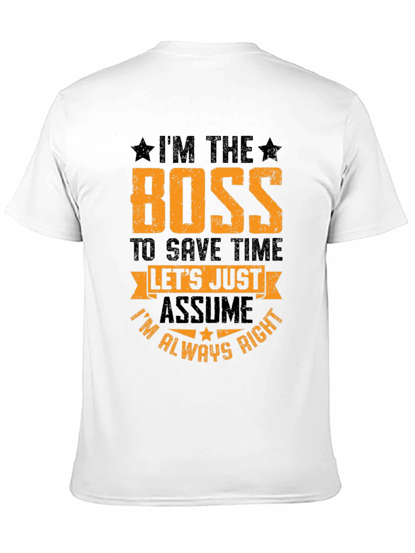 Black I'm The Boss Graphic Tee - Sarcastic Humor T-Shirt view 11