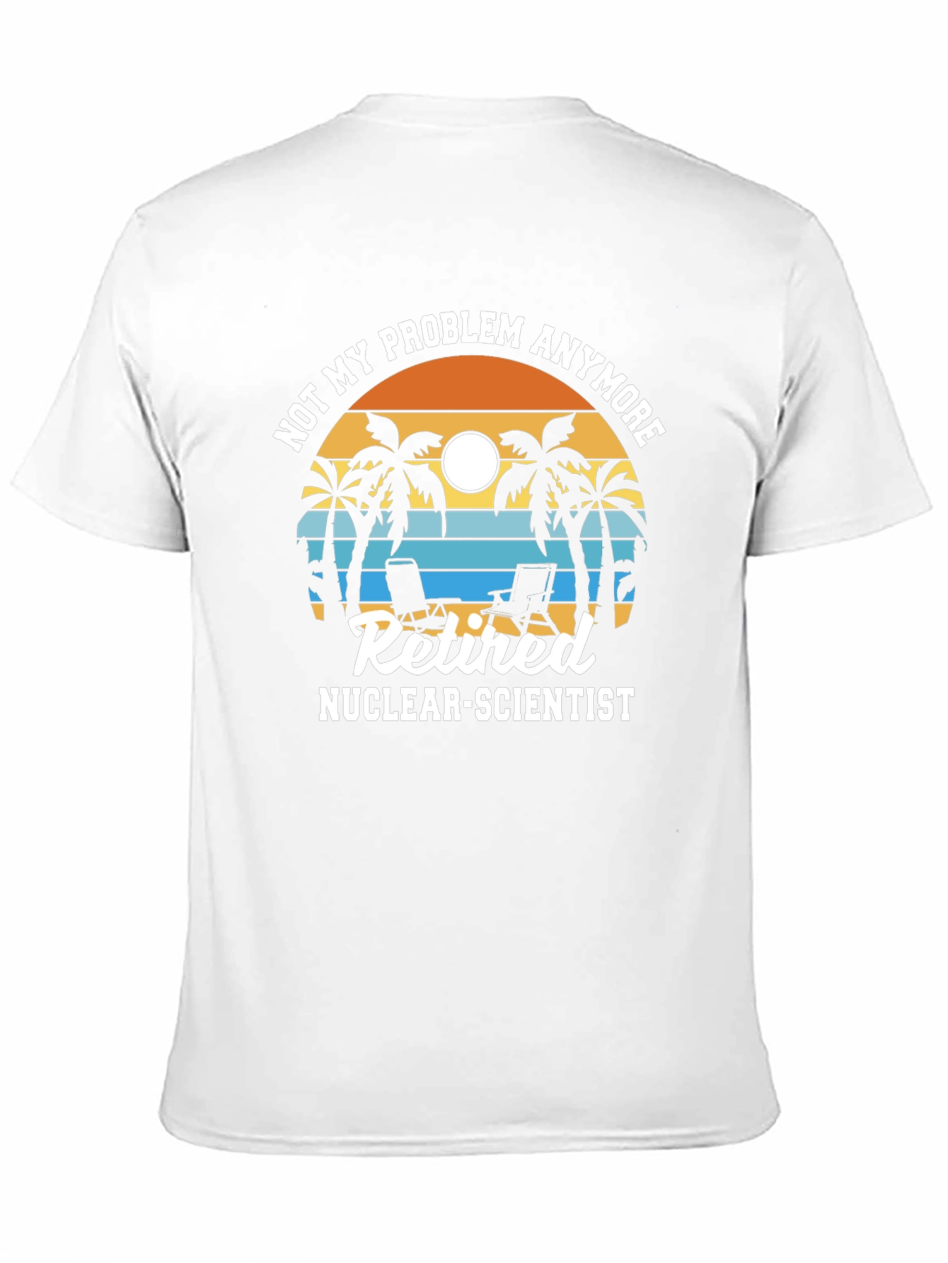 Black Retired Nuclear Scientist T-Shirt - Palm Tree Design view 11