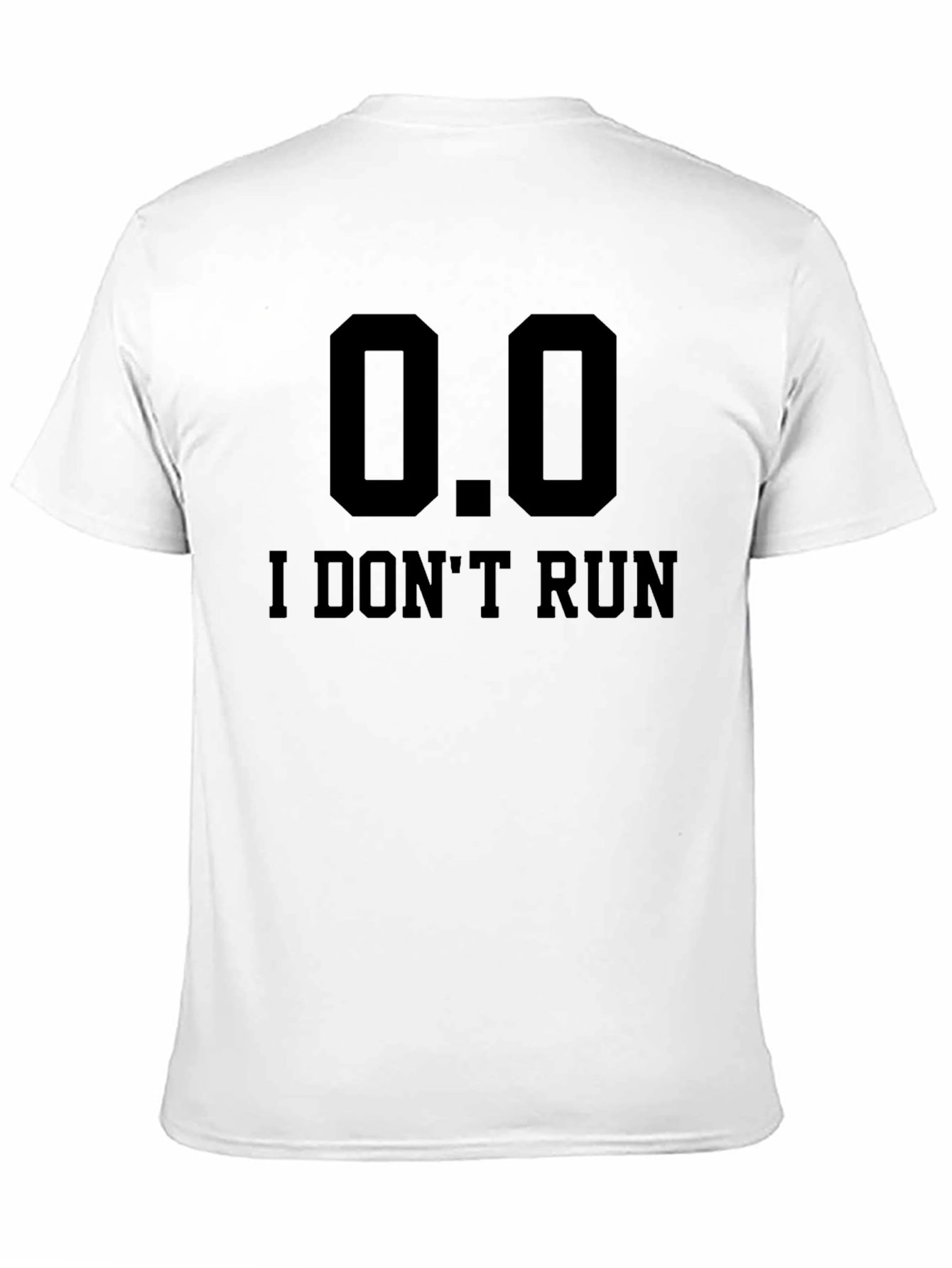Black I Don't Run T-Shirt - Funny Slogan Tee view 11
