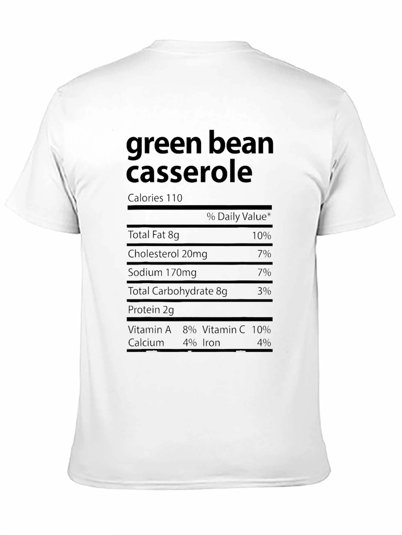 Black Green Bean Casserole Nutrition Facts T-Shirt view 11