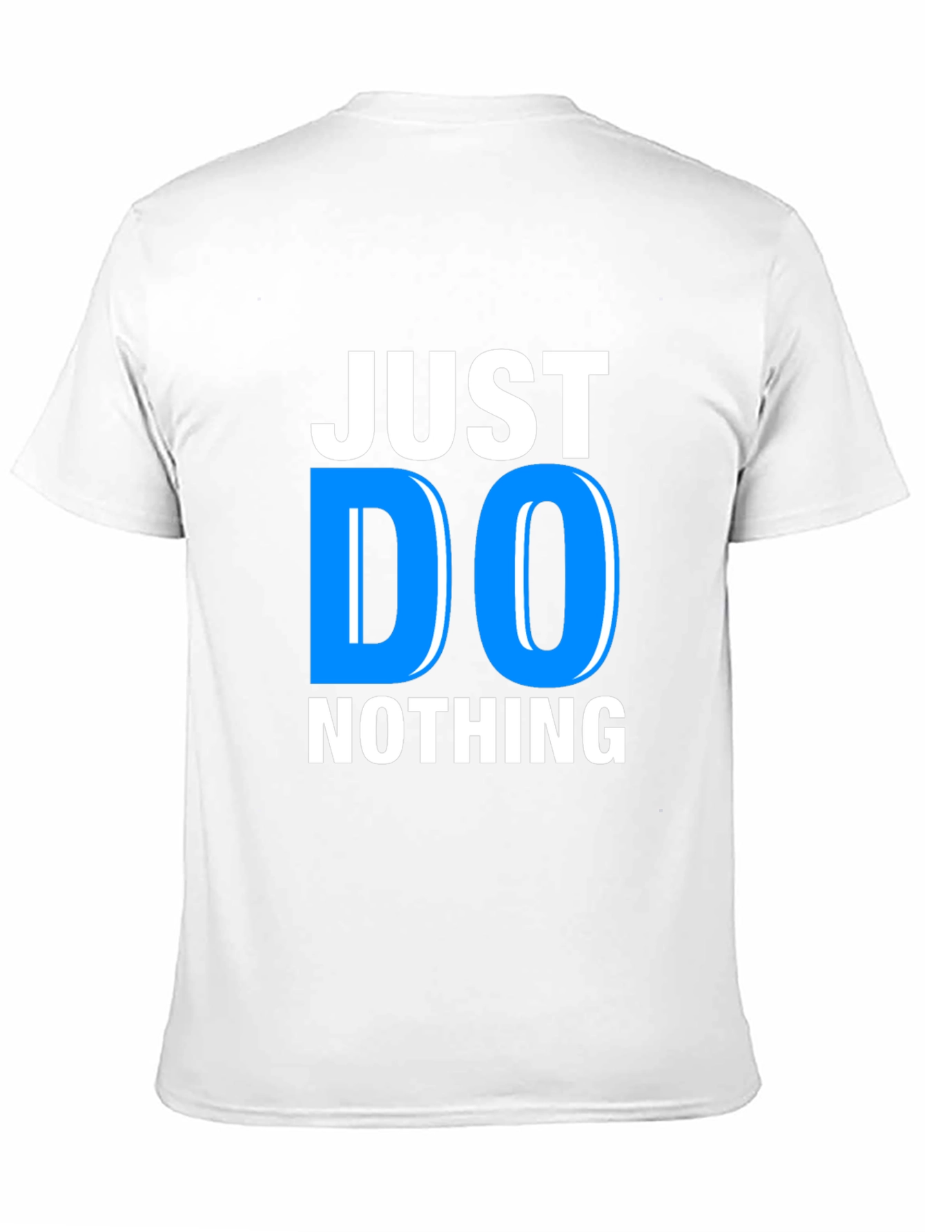 Black Just Do Nothing Graphic Tee - Relaxed Fit Cotton T-Shirt view 11