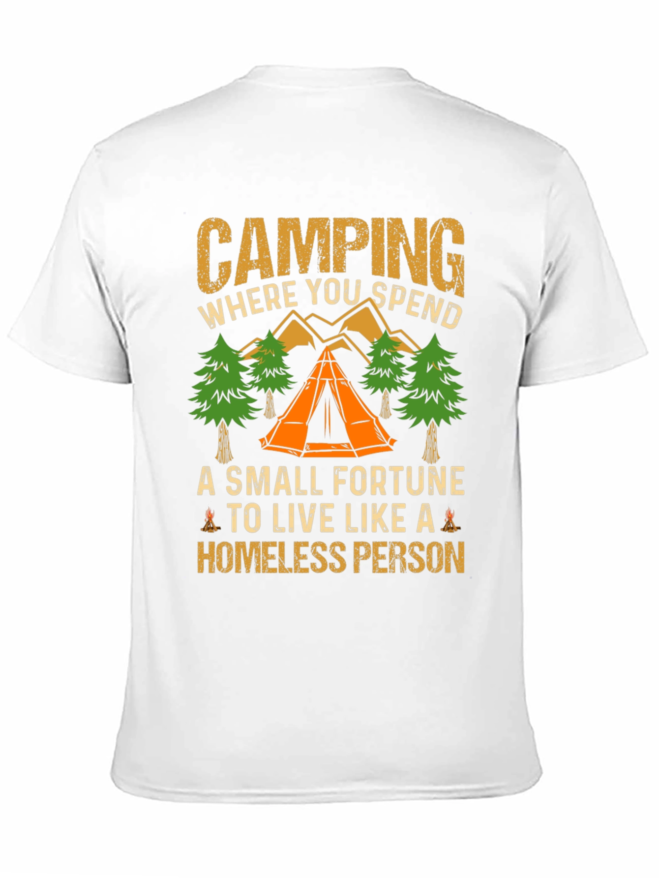 Black Camping Quote T-Shirt - Live Like a Homeless Person view 11