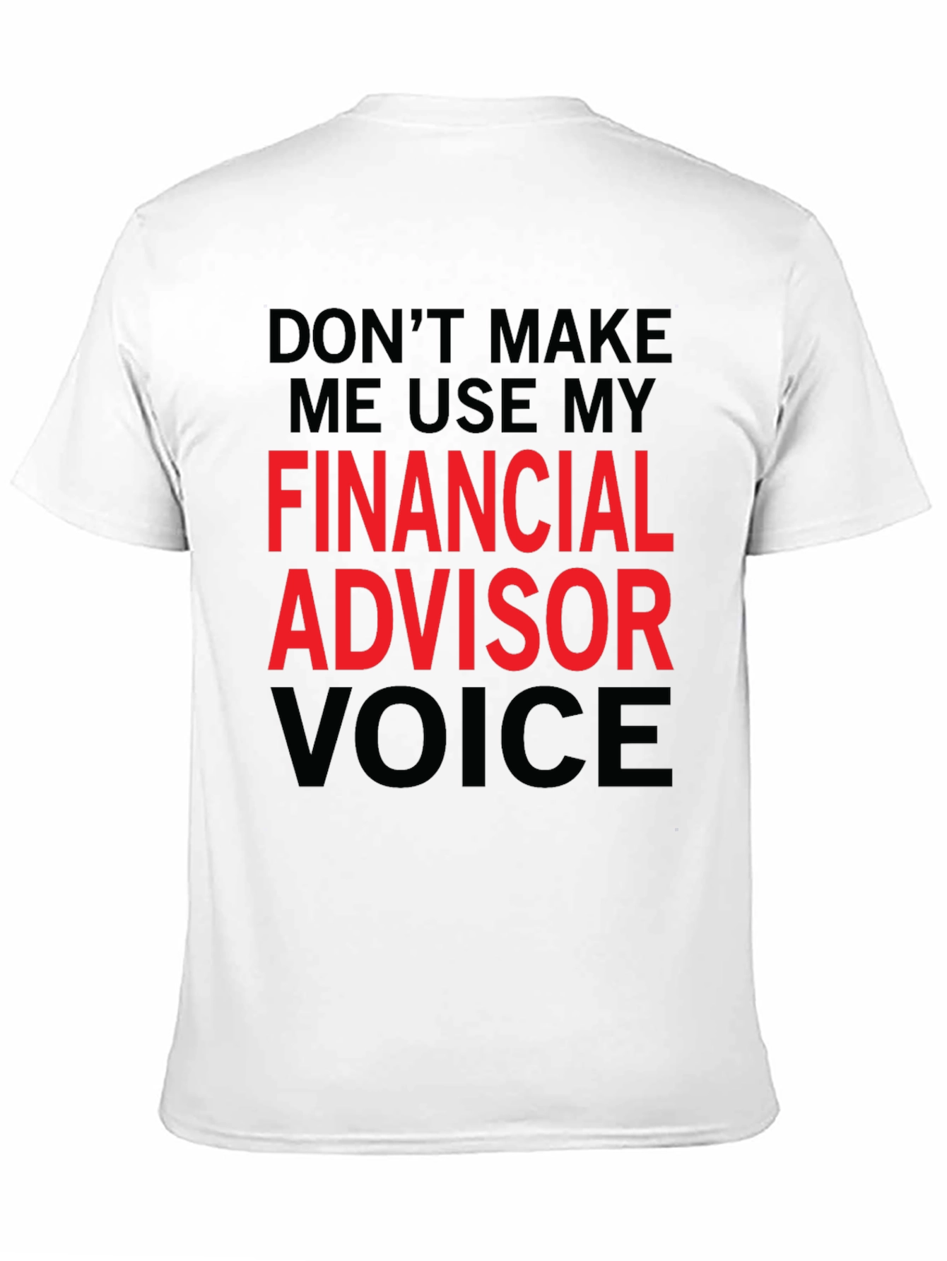 Black Financial Advisor Voice T-Shirt view 11