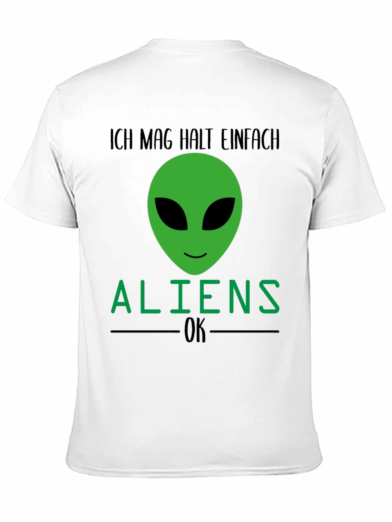 Alien Graphic Tee - Ich Mag Halt Einfach Aliens OK - 11