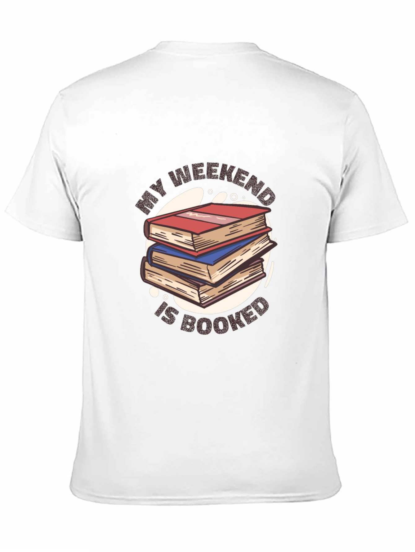 Black My Weekend Is Booked T-Shirt view 11