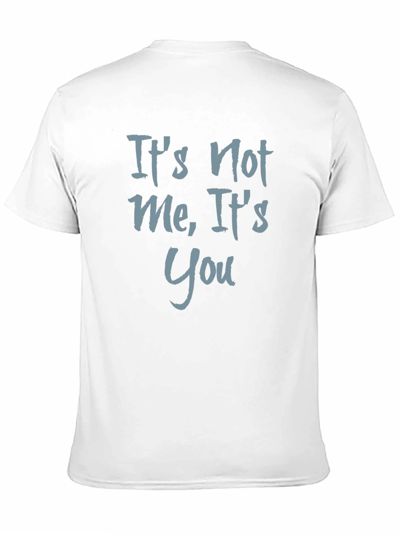 Black It's Not Me, It's You Graphic Tee view 11