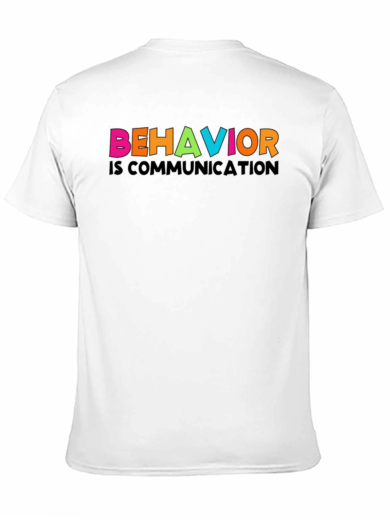 Black Behavior is Communication Graphic Tee view 11