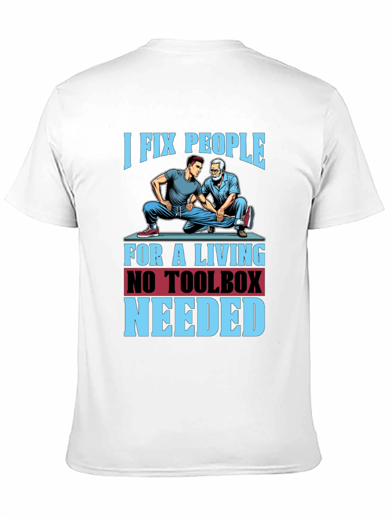 Black I Fix People Funny Chiropractic T-Shirt view 11
