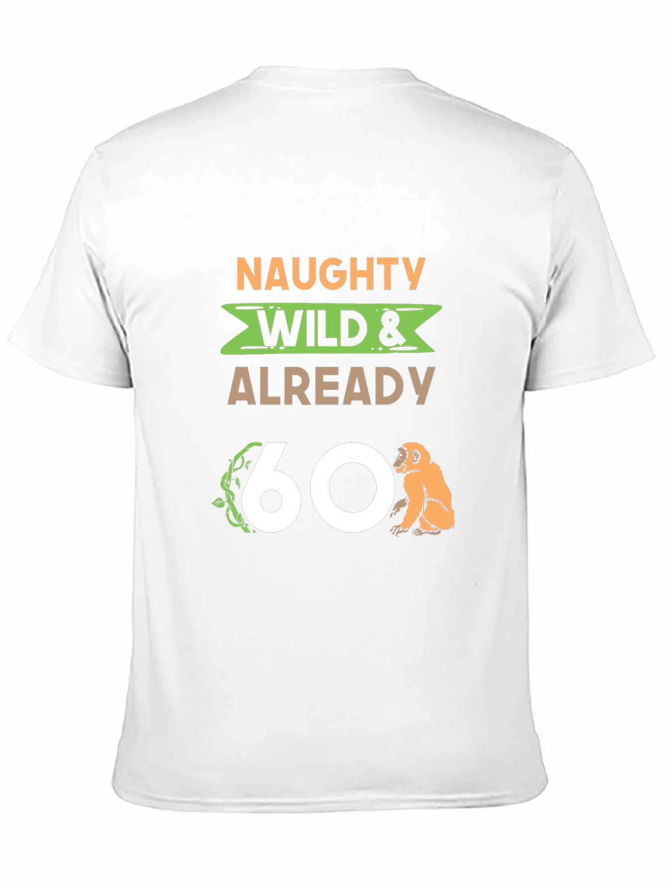 Black Naughty Wild & Already 60 T-Shirt view 11