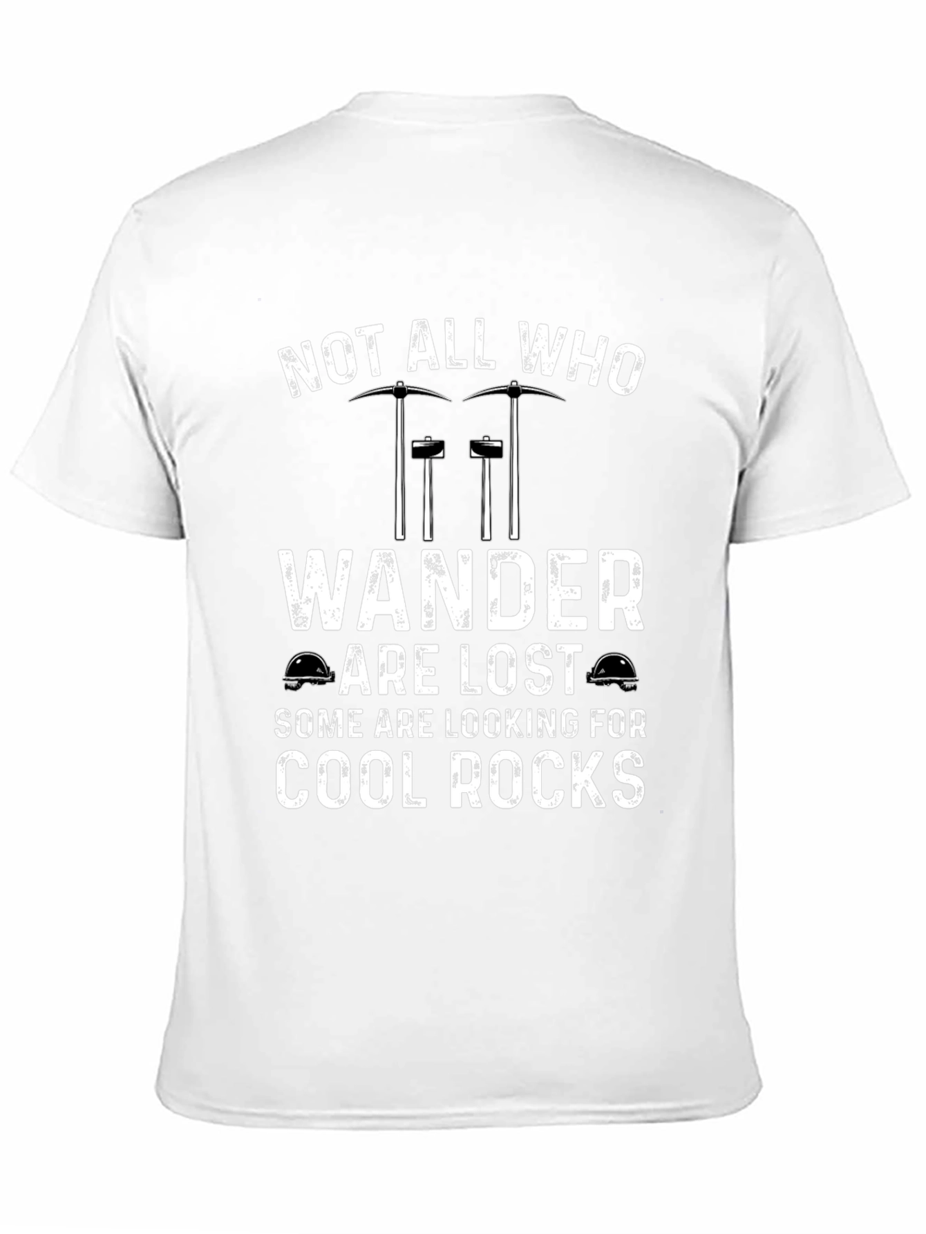 Black Cool Rocks T-Shirt: Not All Who Wander Are Lost view 11