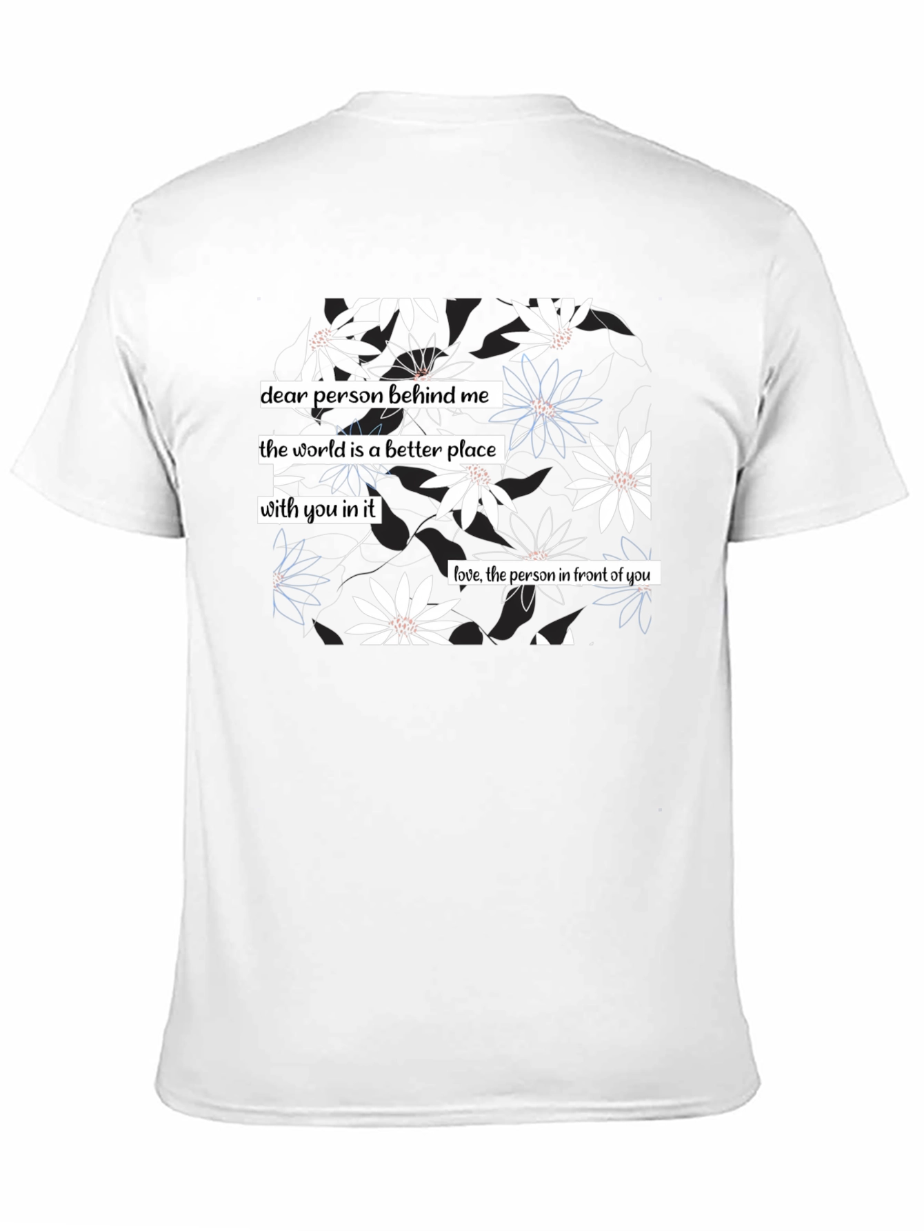 Black Floral Graphic Tee - Dear Person Behind Me Print view 11