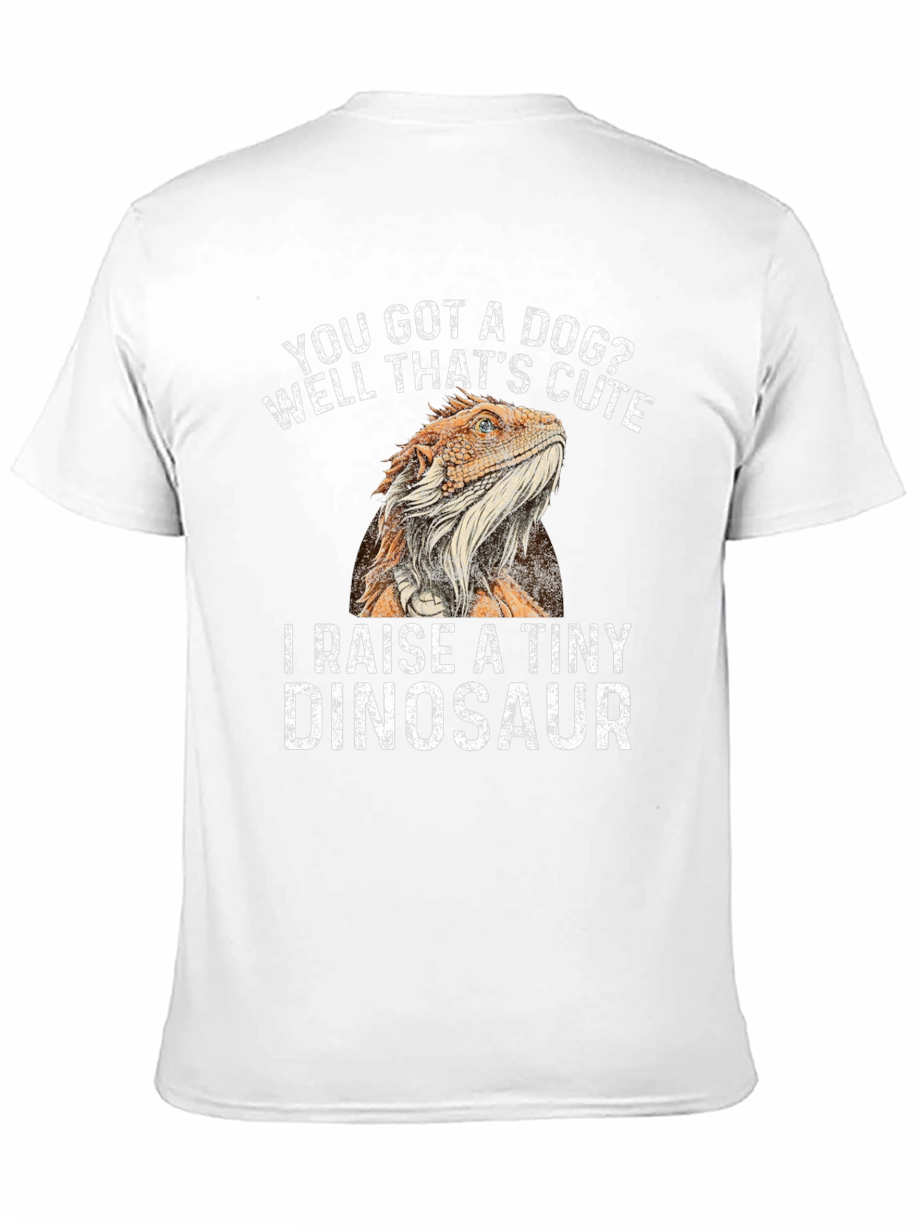 Black You Got a Dog? I Raise a Tiny Dinosaur T-Shirt view 11