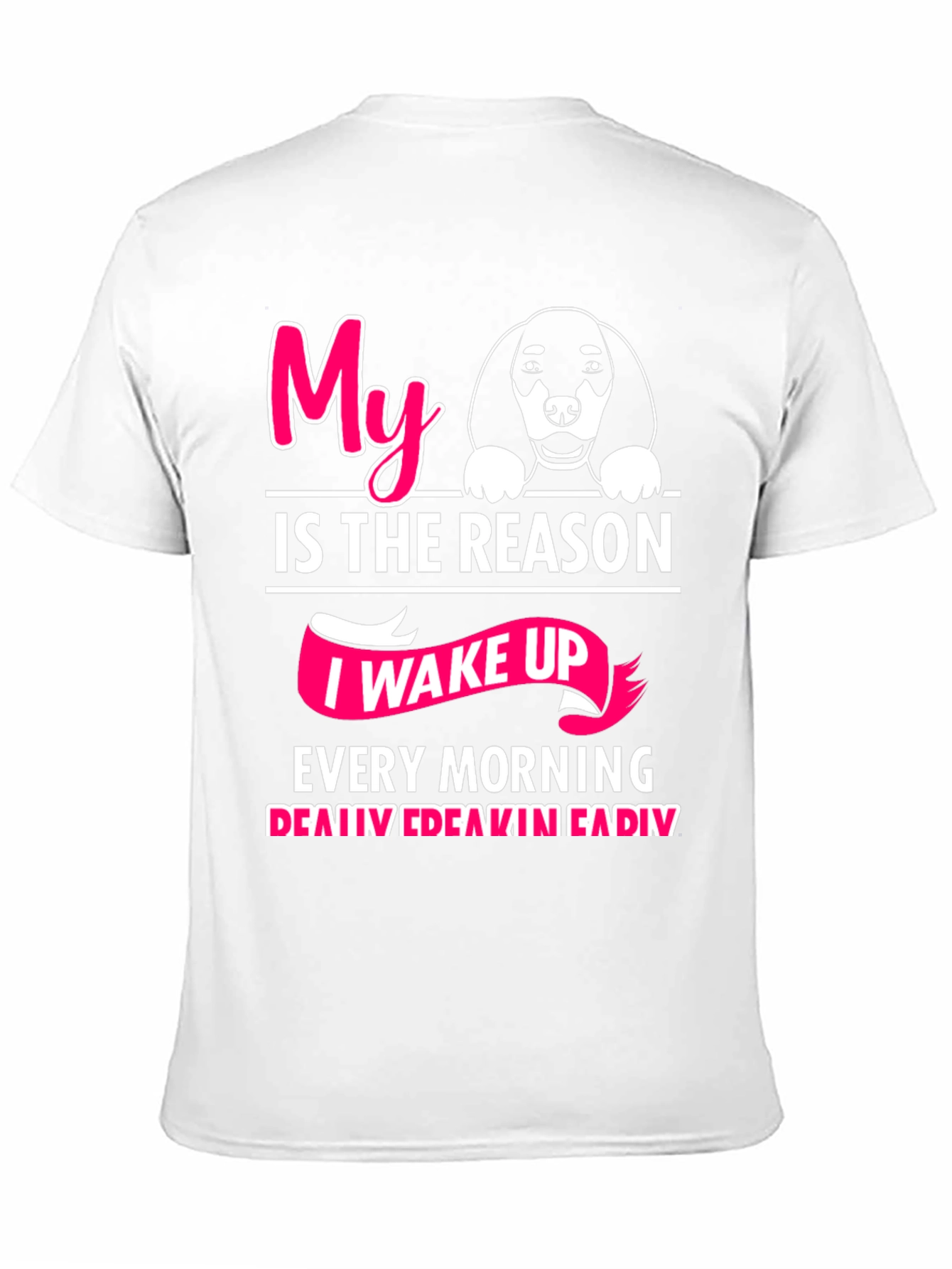 Black My Dog is The Reason T-Shirt view 11