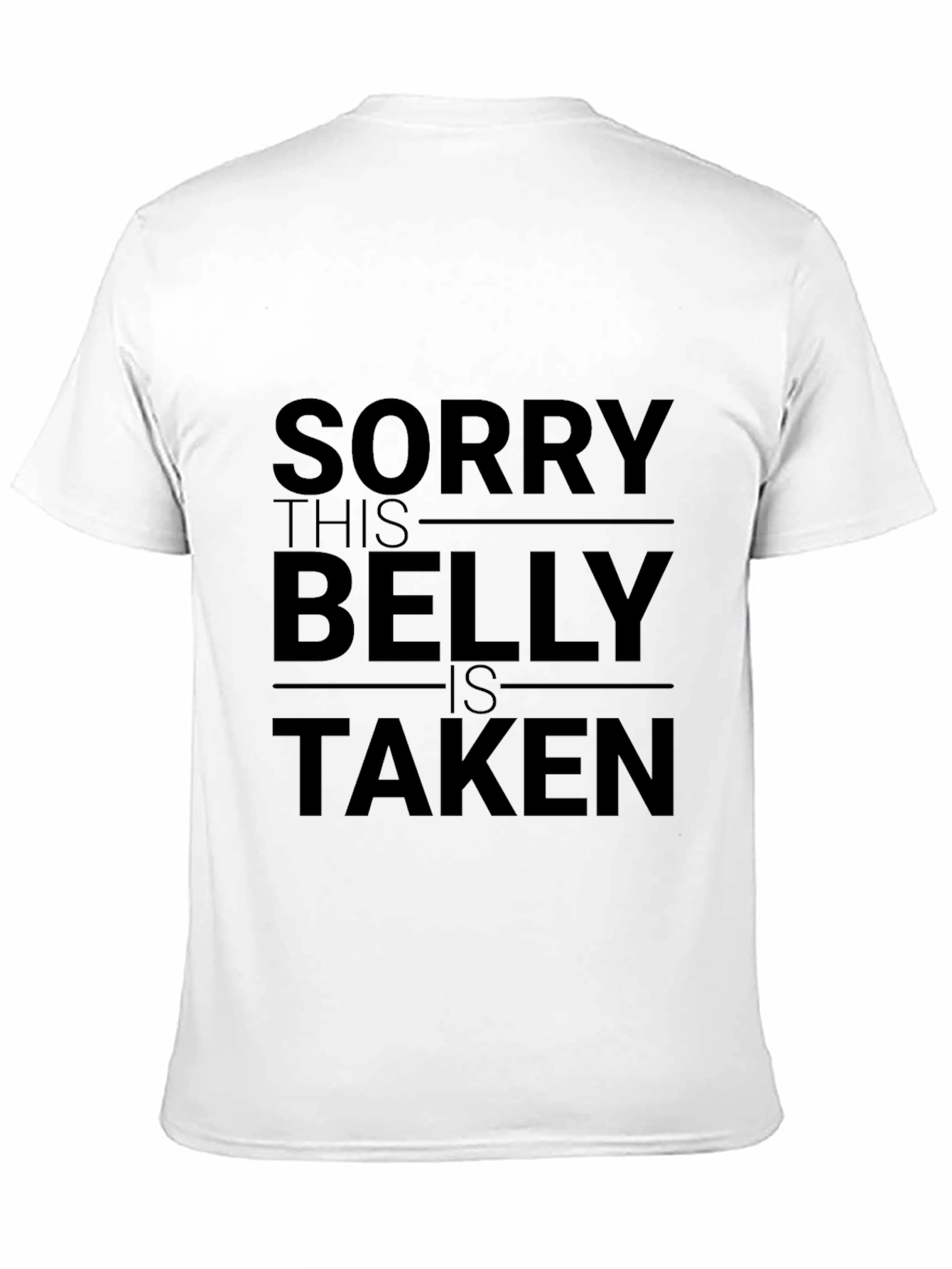 Black Sorry This Belly is Taken Graphic T-Shirt view 11