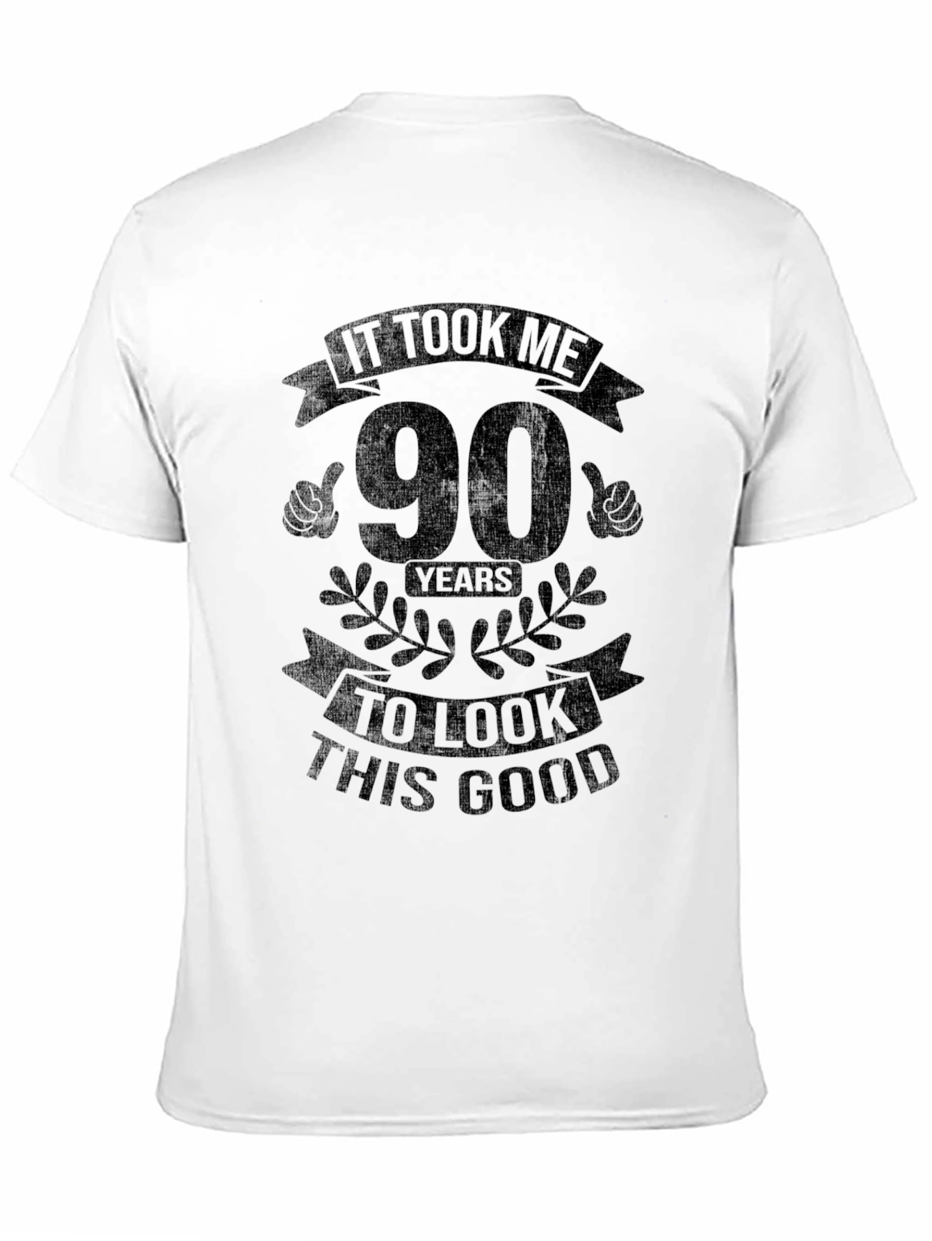 Black 90 Years to Look This Good Black T-Shirt view 11