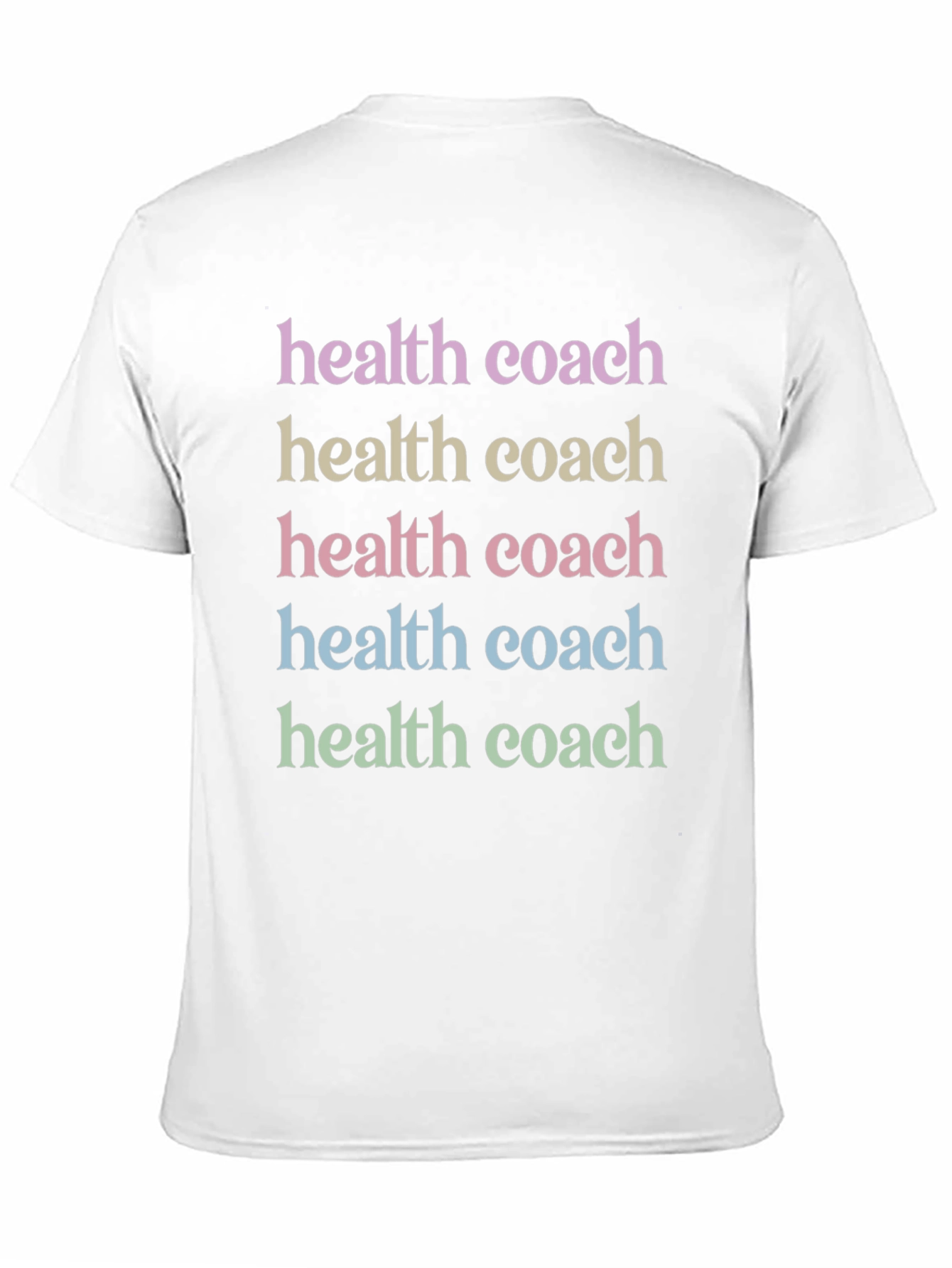 Black Health Coach T-Shirt - Motivational Colorful Text Design view 11