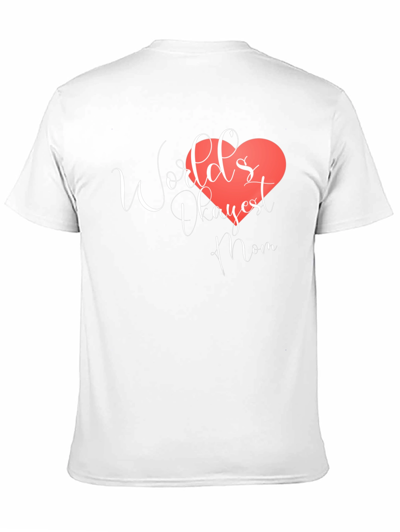 Black World's Okayest Mom Black T-Shirt view 11