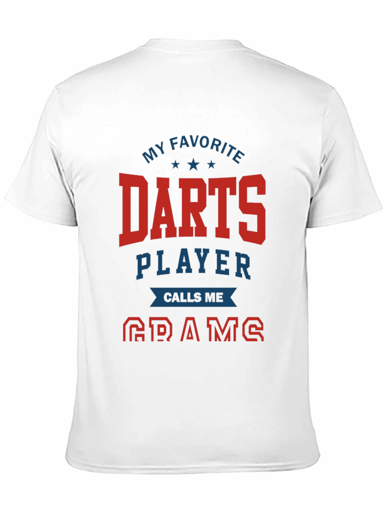 Black My Favorite Darts Player Calls Me Grams T-Shirt view 11