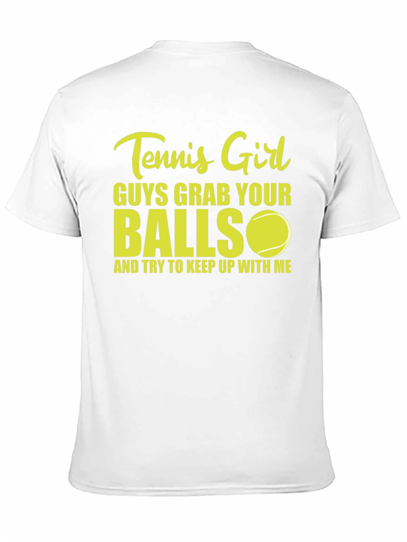 Black Tennis Girl T-Shirt: Guys Grab Your Balls! view 11