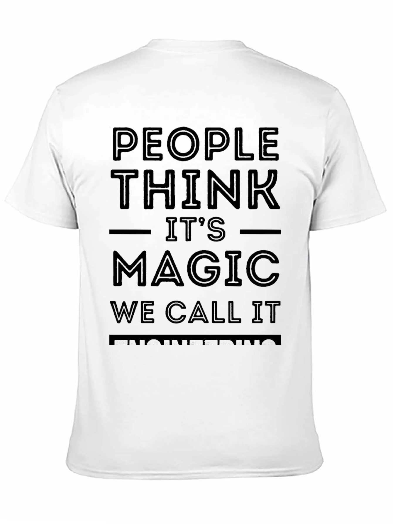 Black People Think It's Magic Funny T-Shirt view 11