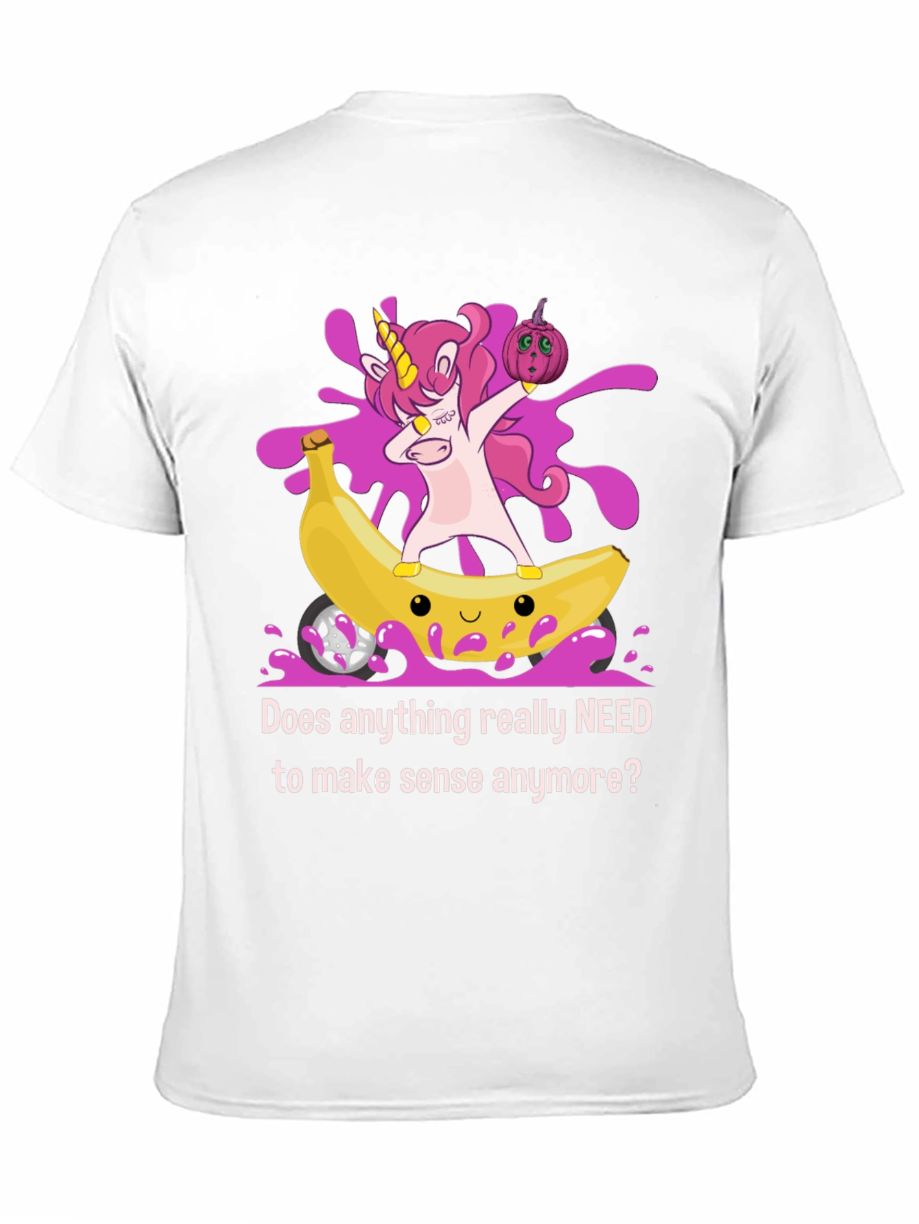 Unicorn Banana T-Shirt: Does Anything Need to Make Sense? - 11