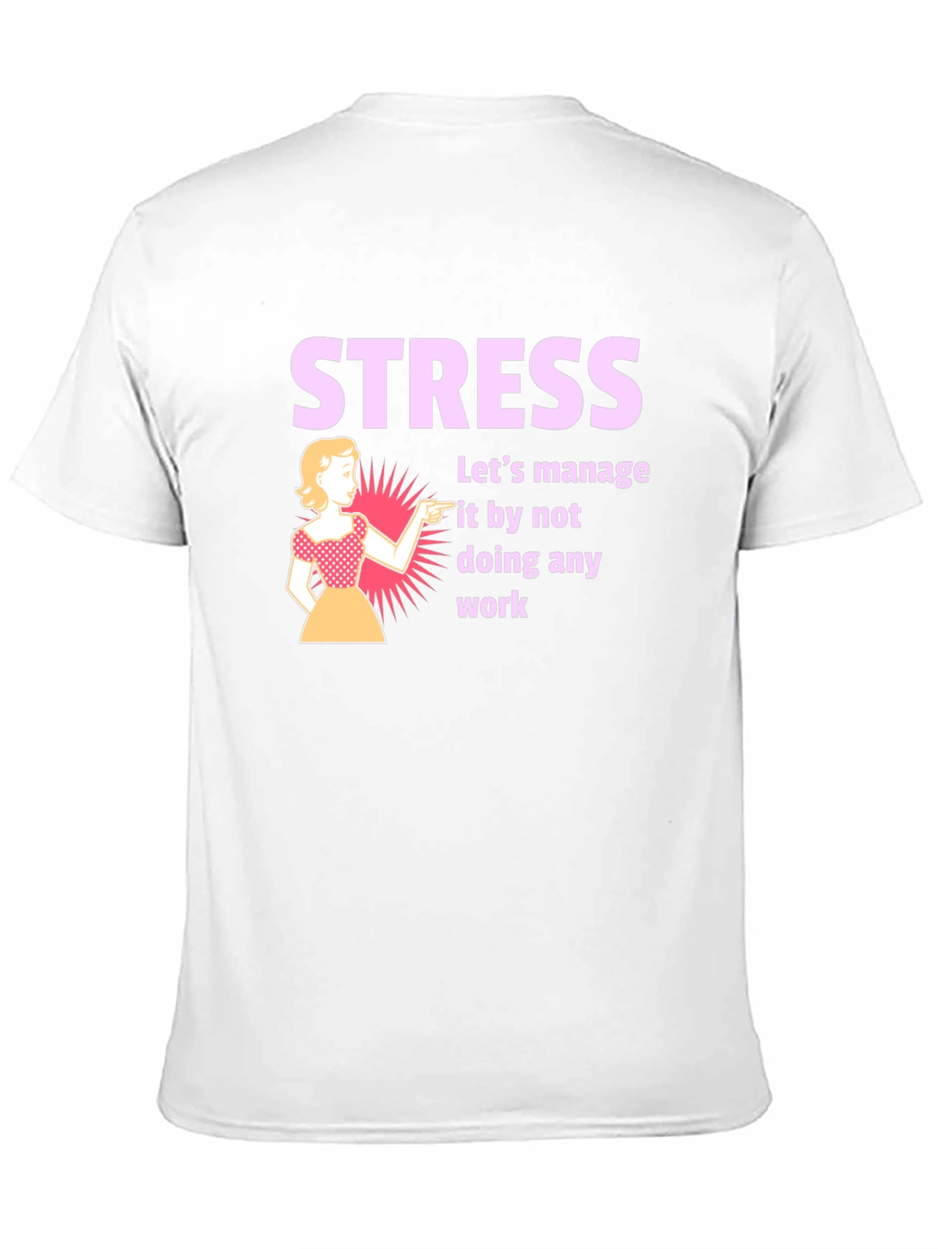 Black Stress Management T-Shirt: Funny Work Humor Tee view 11