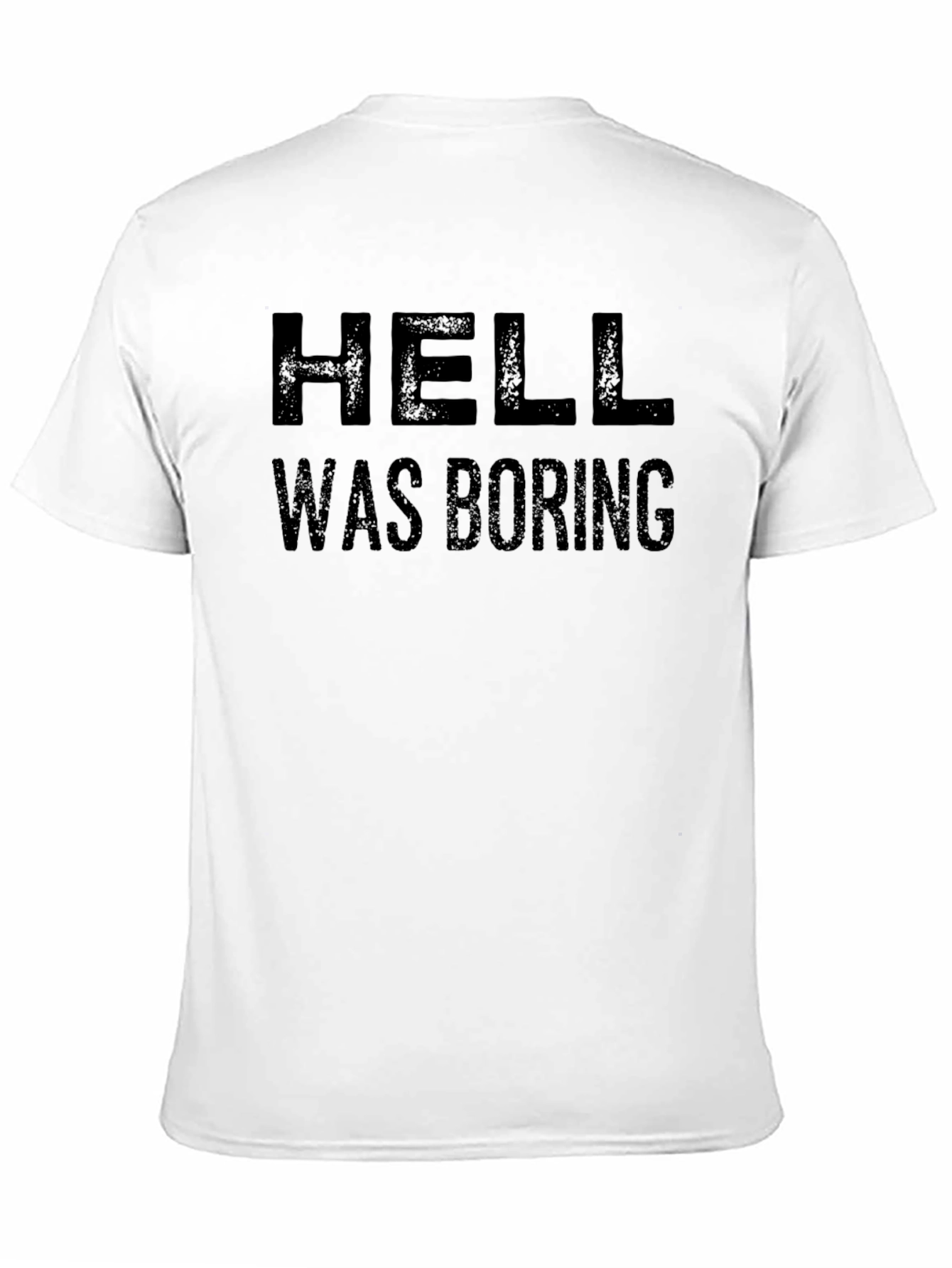 Black Hell Was Boring Graphic Tee - Black Humor T-Shirt view 11