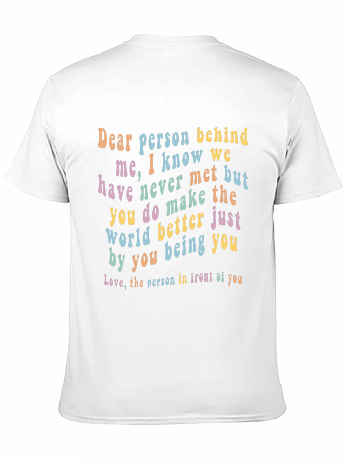Black Inspirational 'Dear Person Behind Me' Graphic Tee view 11
