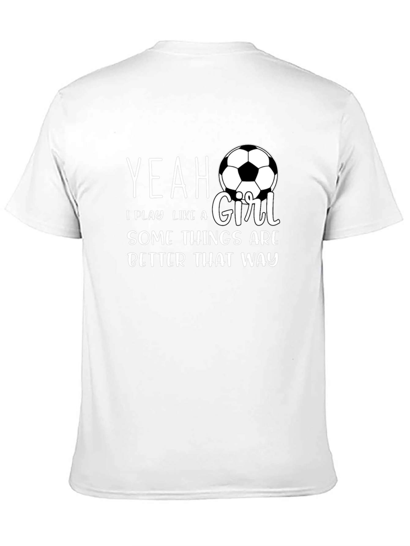 Black Yeah I Play Like A Girl Soccer T-Shirt view 11