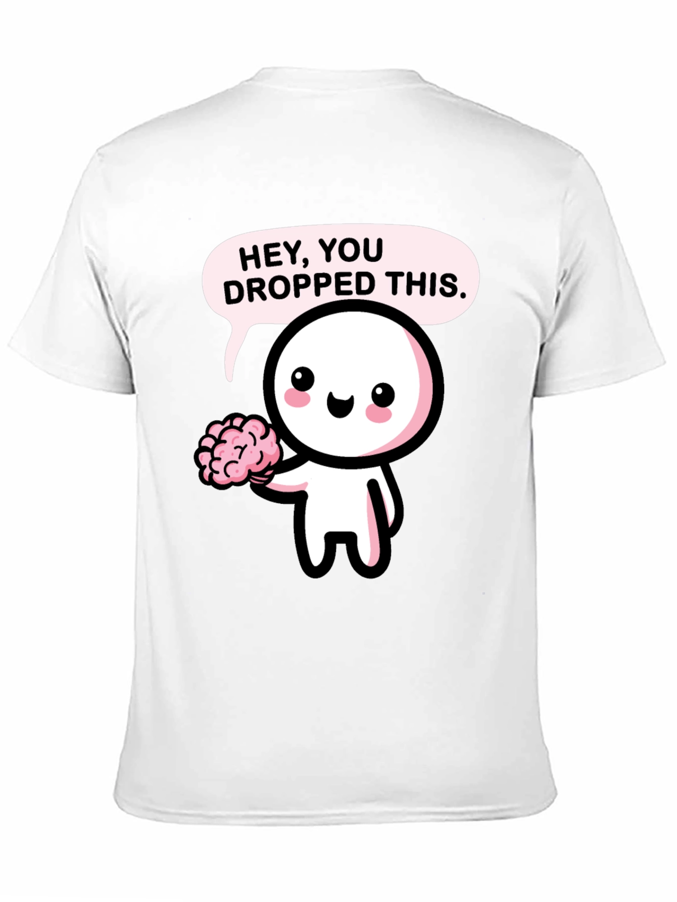 Black Hey You Dropped This Brain T-Shirt view 11