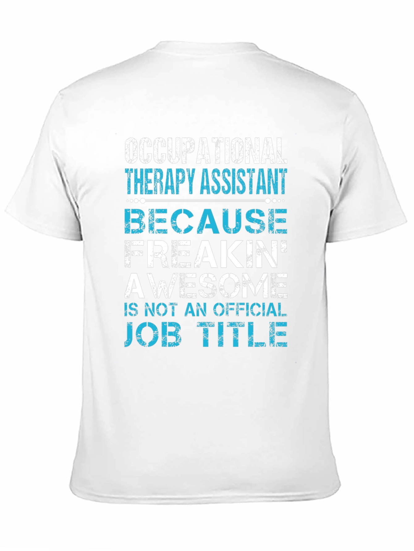 Black Occupational Therapy Assistant Awesome Job Tee view 11