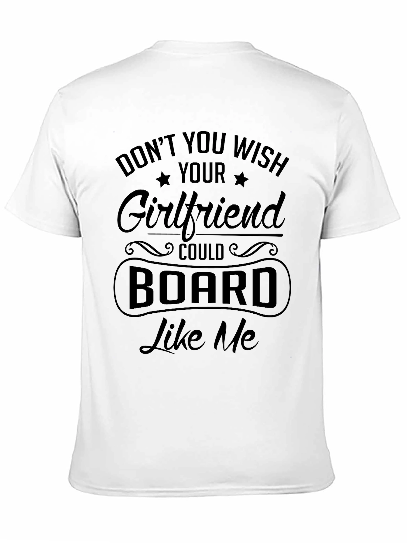 Black Funny Girlfriend Boarding T-Shirt view 11