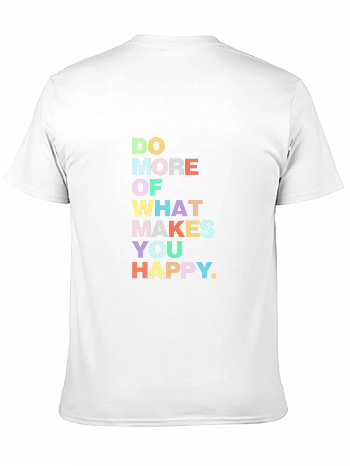 Black Motivational Black T-Shirt: Do More of What Makes You Happy view 11