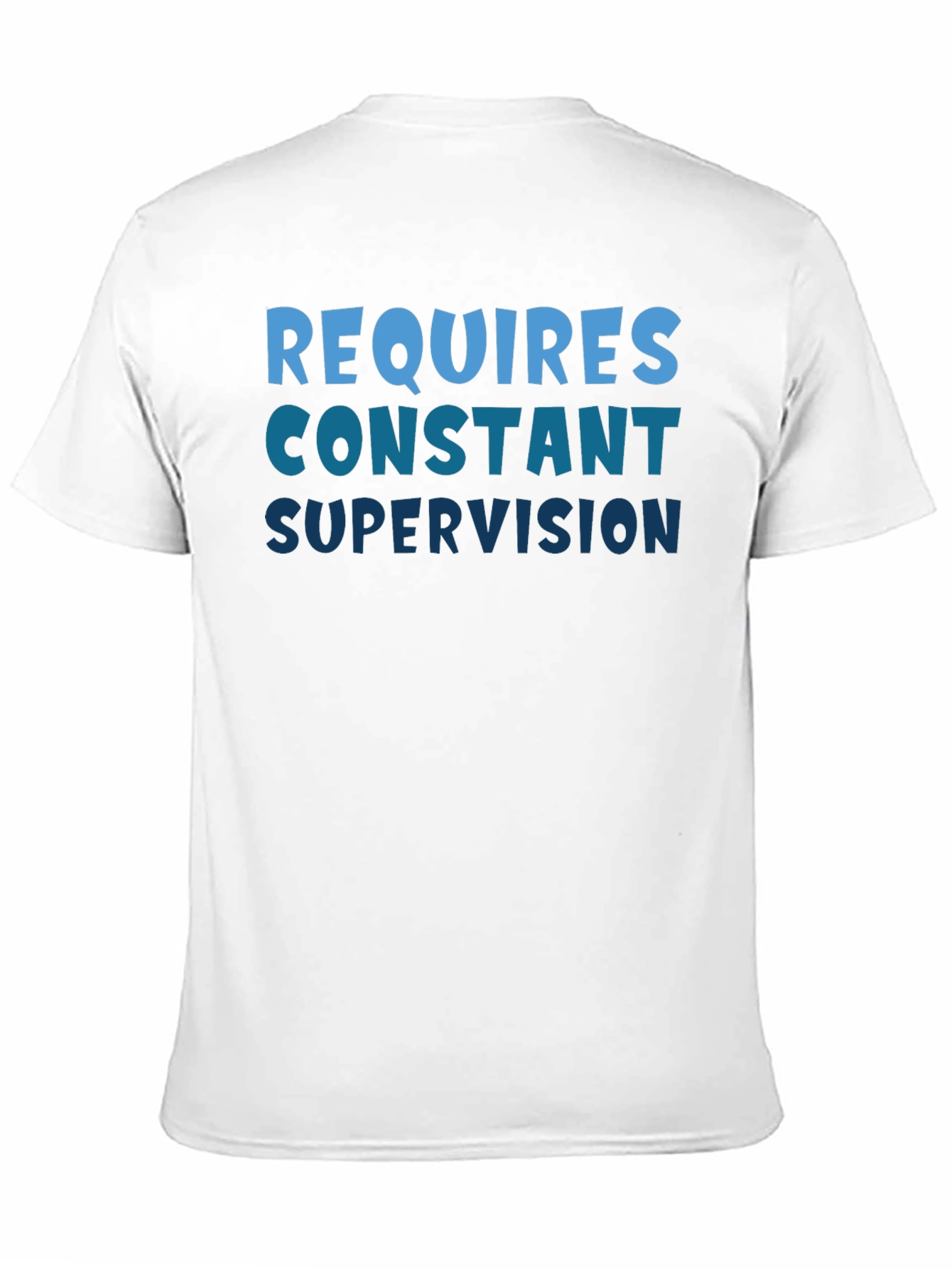 Black Requires Constant Supervision Black T-Shirt view 11