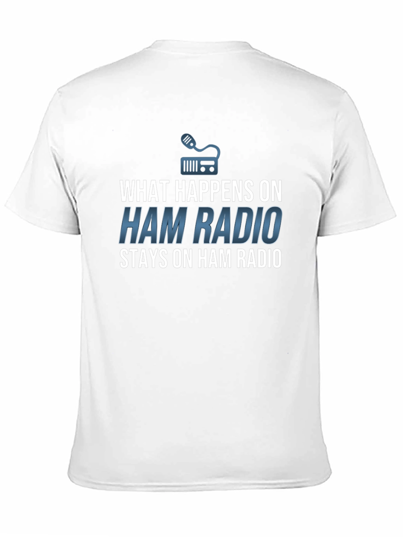 Black Ham Radio T-Shirt - What Happens Stays! view 11