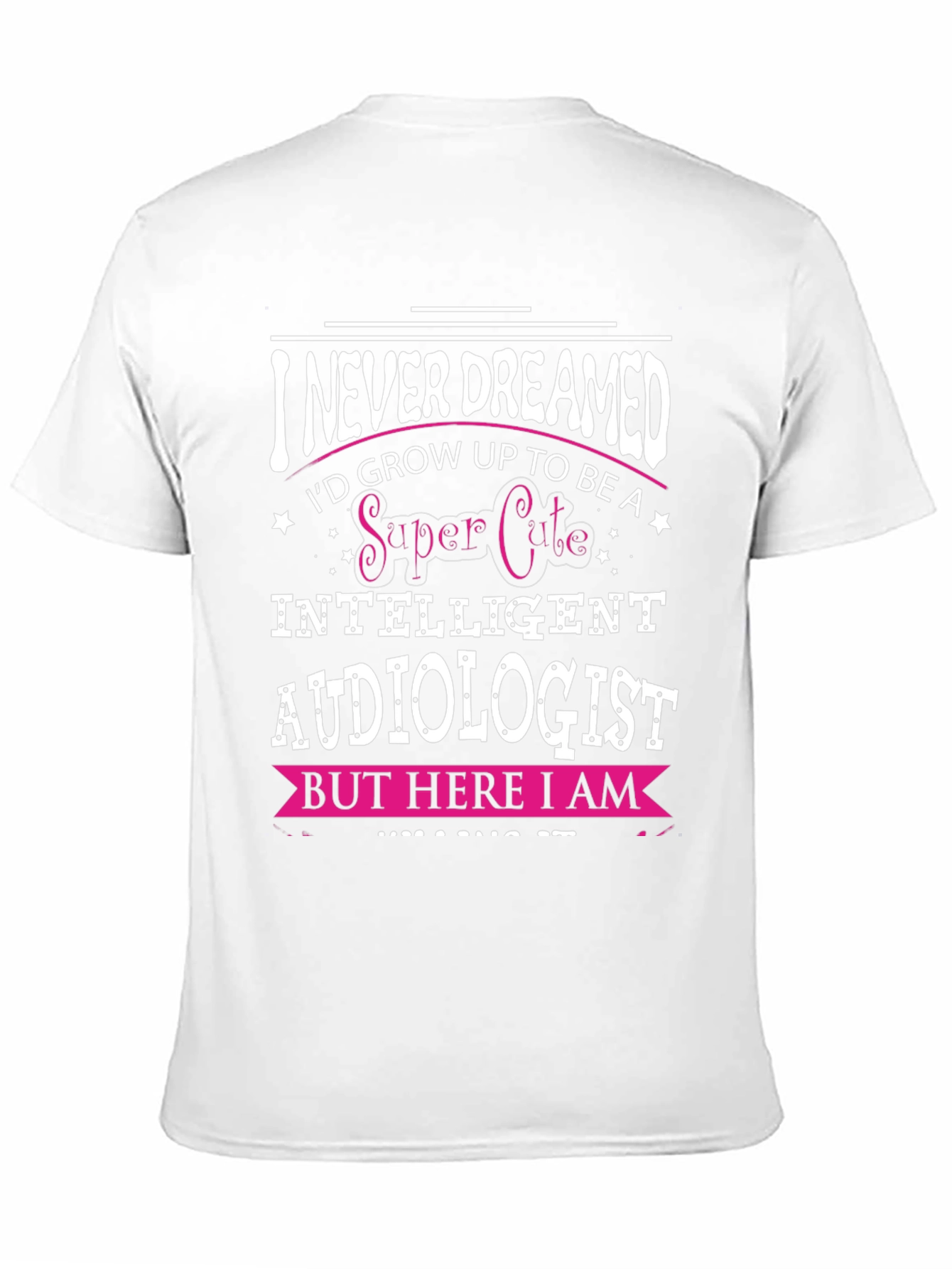 Super Cute Audiologist T-Shirt - 11
