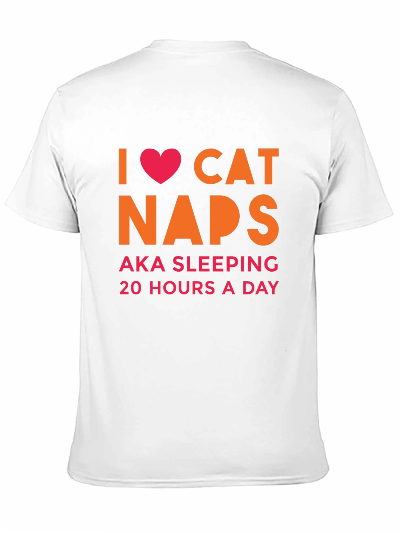 Black I Heart Cat Naps T-Shirt -  AKA Sleeping 20 Hours view 11