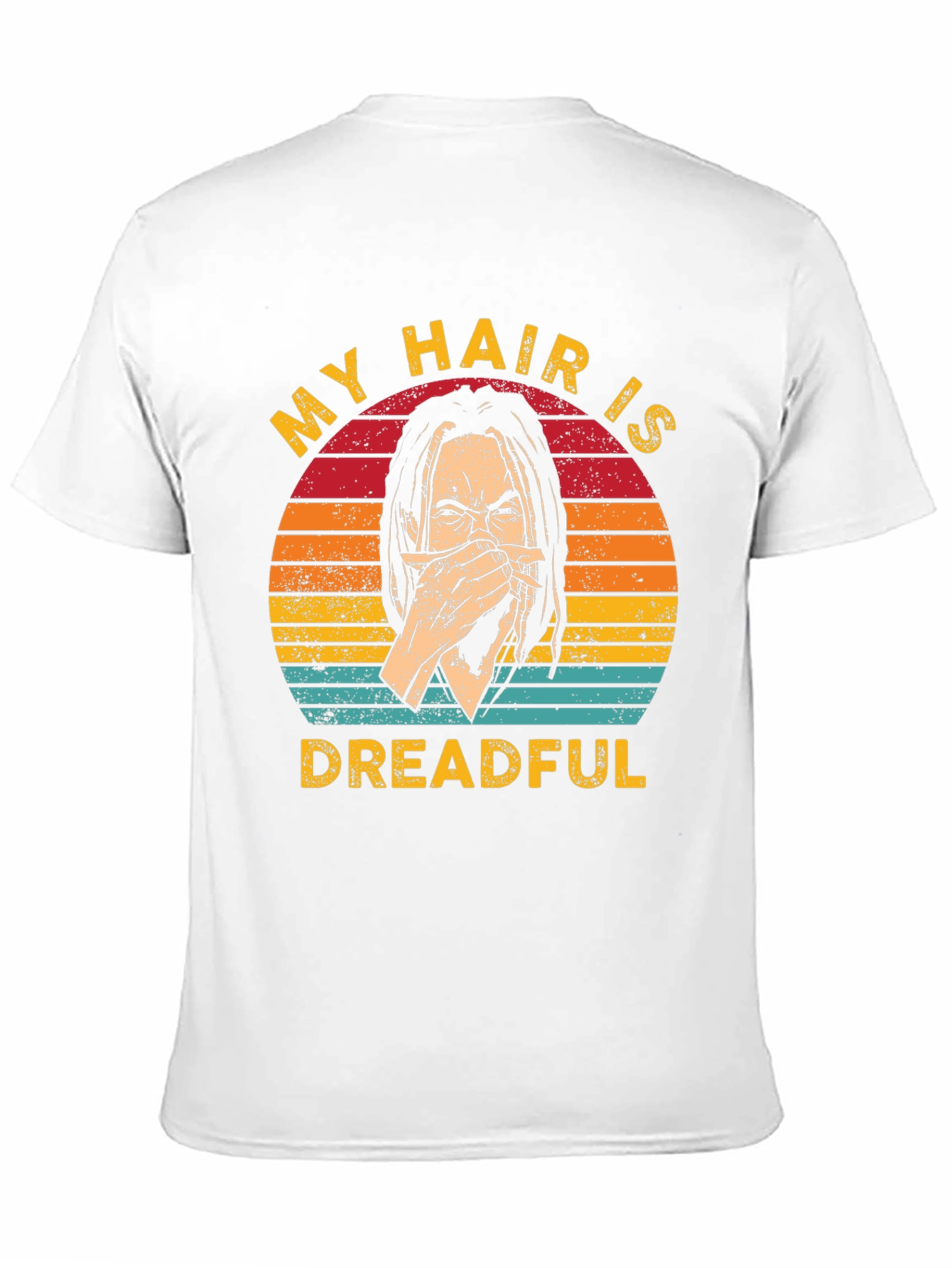 Black My Hair Is Dreadful T-Shirt - Funny Graphic Tee view 11