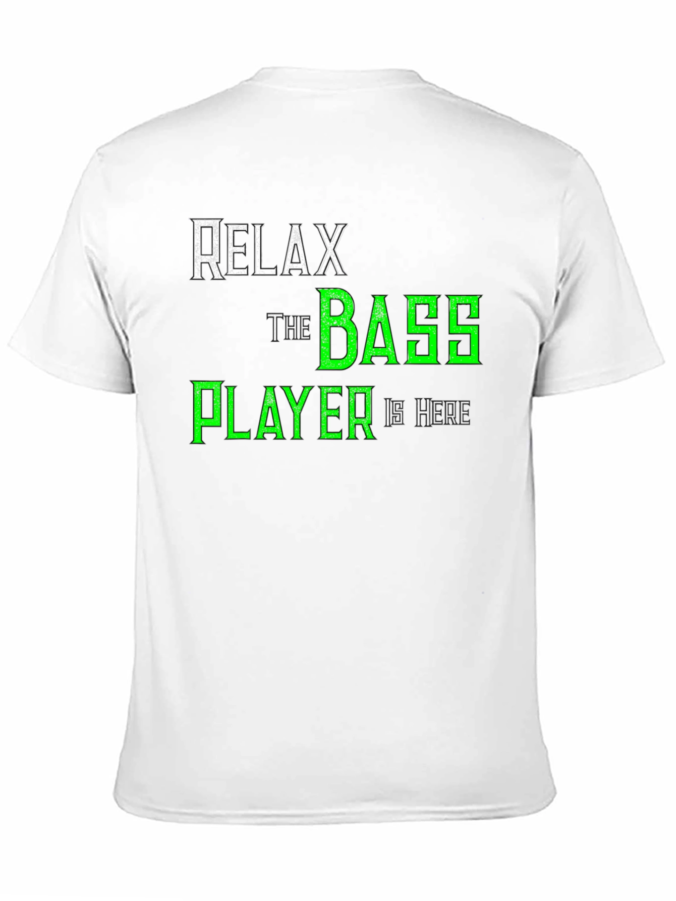 Black Relax The Bass Player Is Here T-Shirt - Music Lover Tee view 11