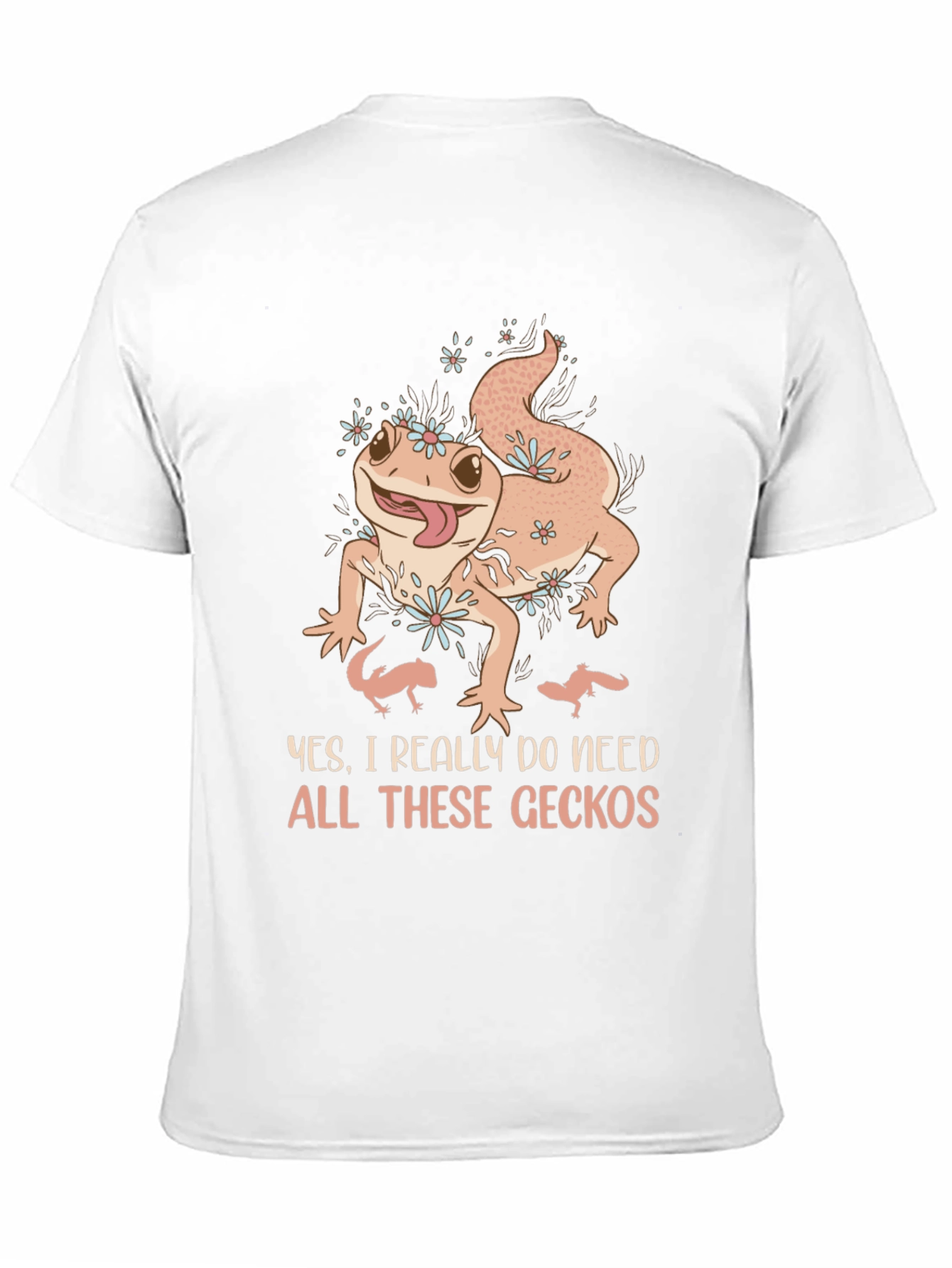 Gecko Lover T-Shirt: Need All These Geckos! - 11