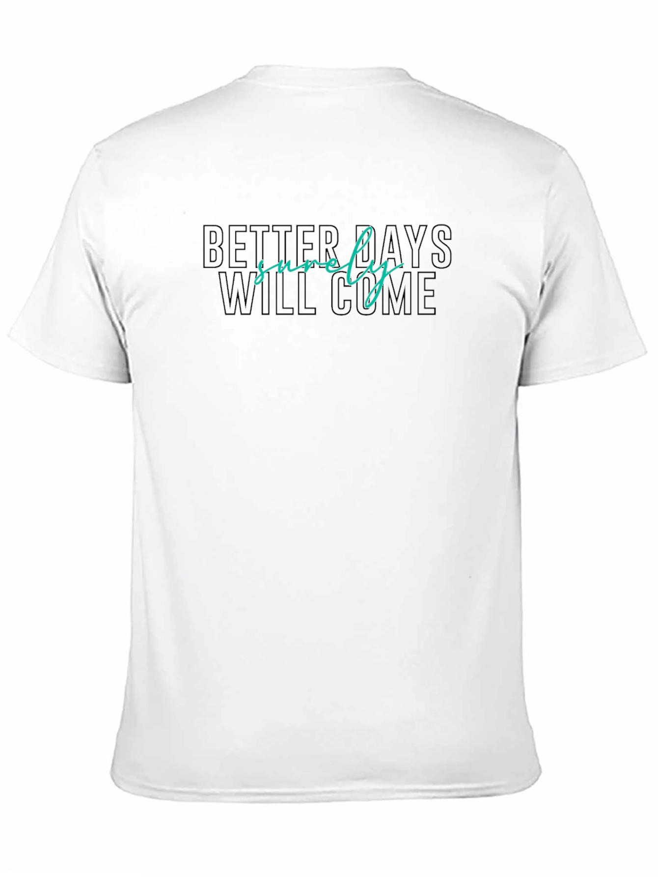 Black Better Days Will Come Graphic Tee - Comfort Fit view 11