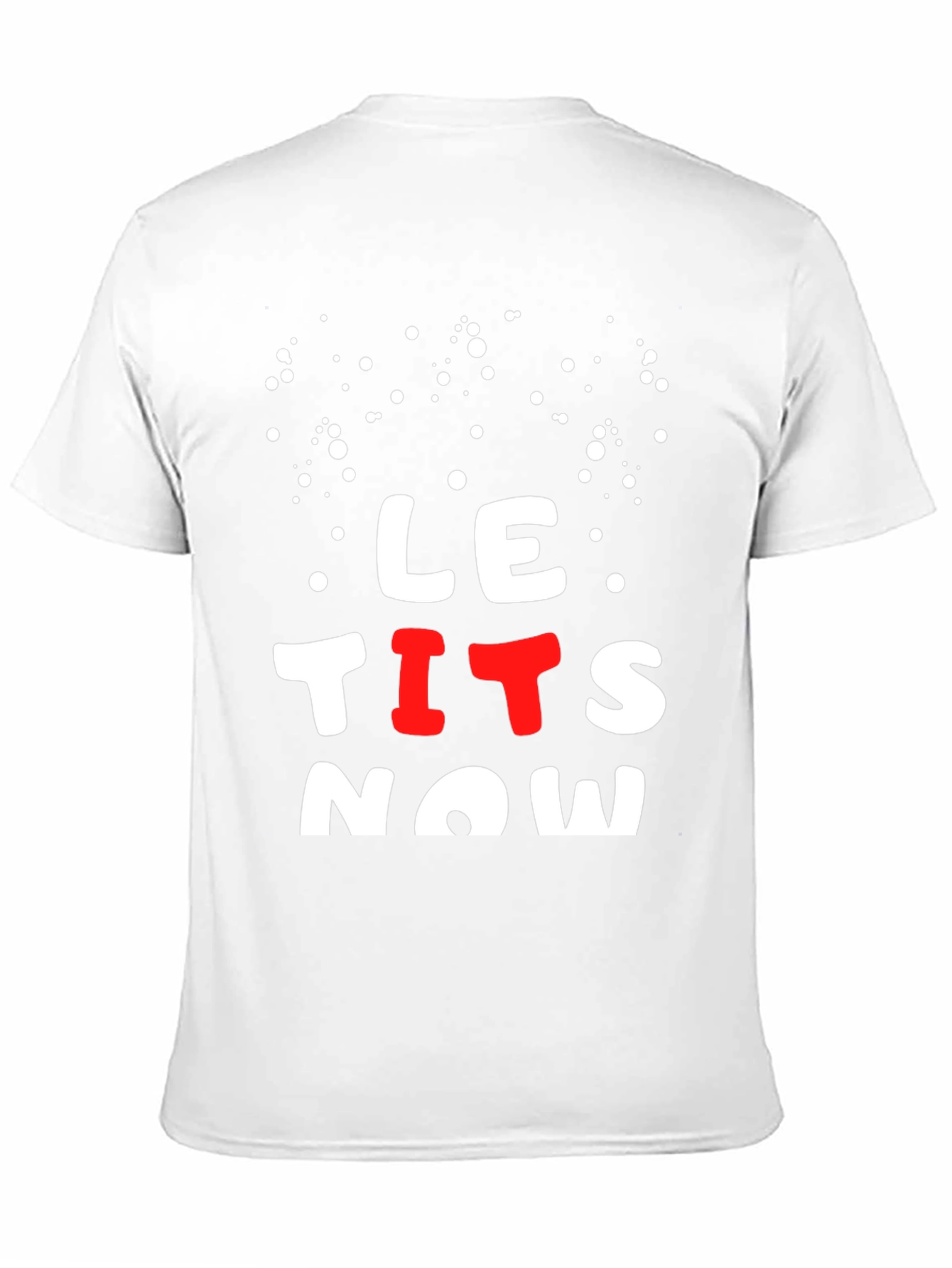 Black LE TITS NOW Funny Graphic Tee view 11