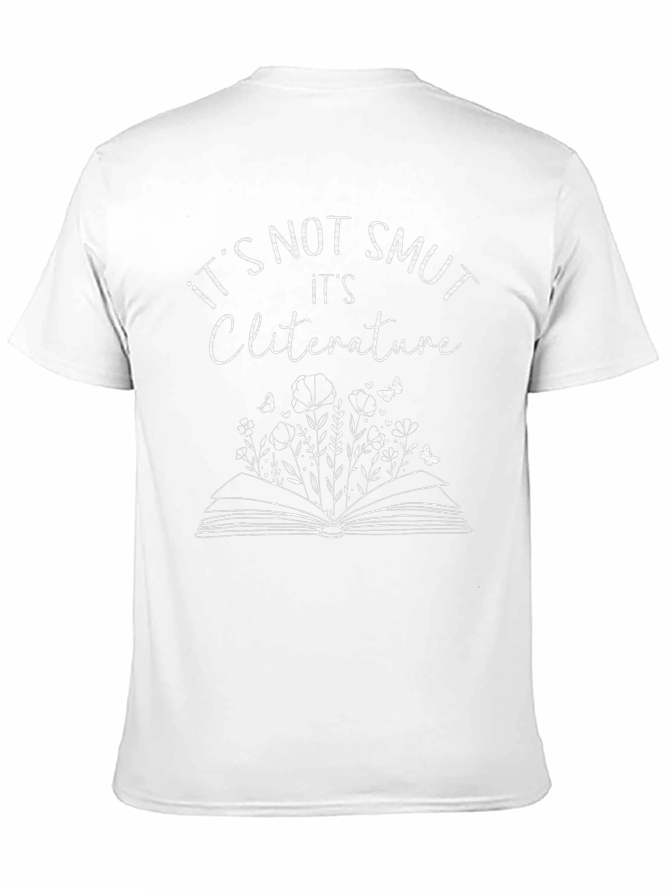Black It's Not Smut Cliterature Unisex T-Shirt view 11