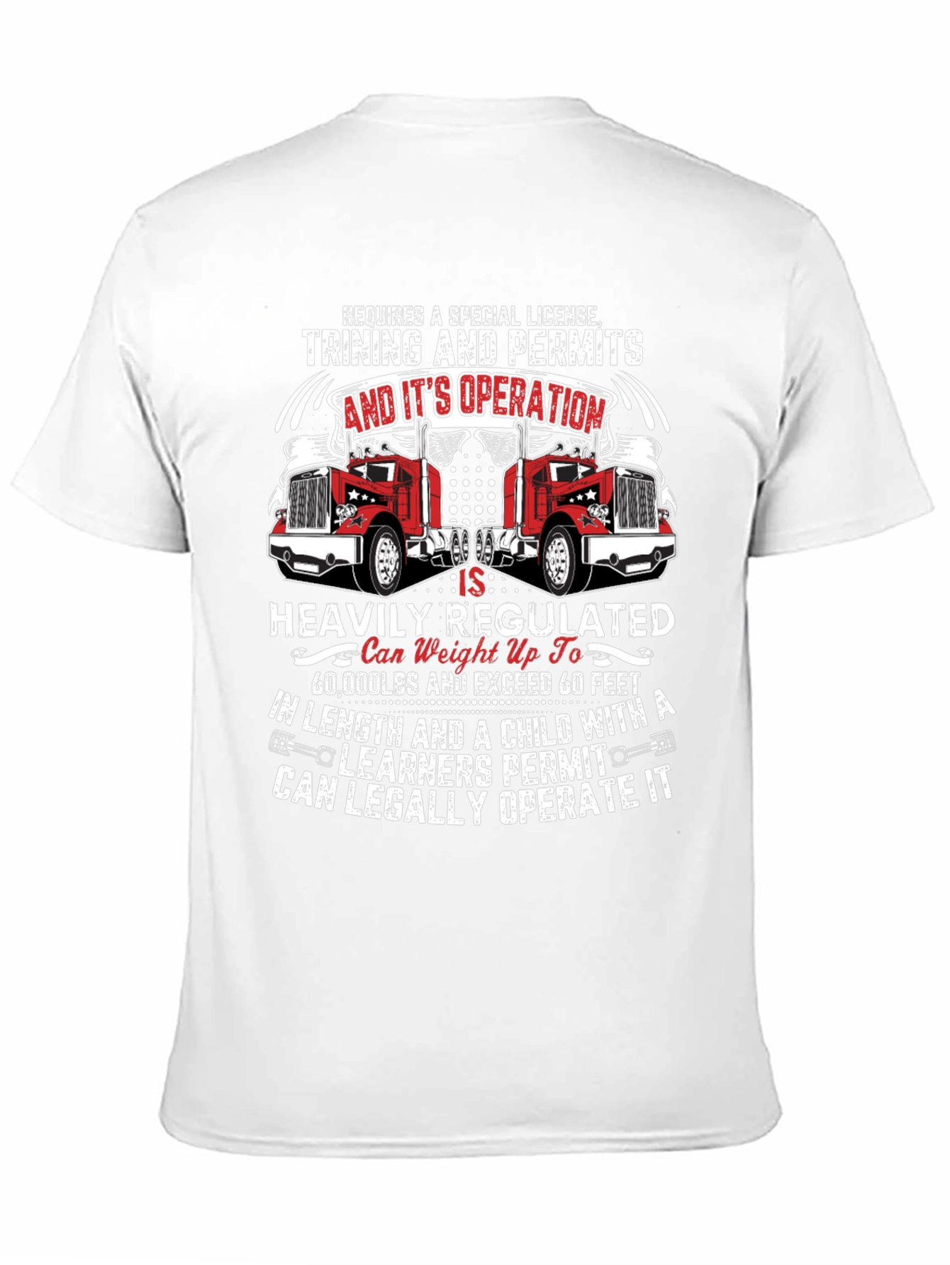 Black Truck Driver Humor T-Shirt: Requires Special License Tee view 11