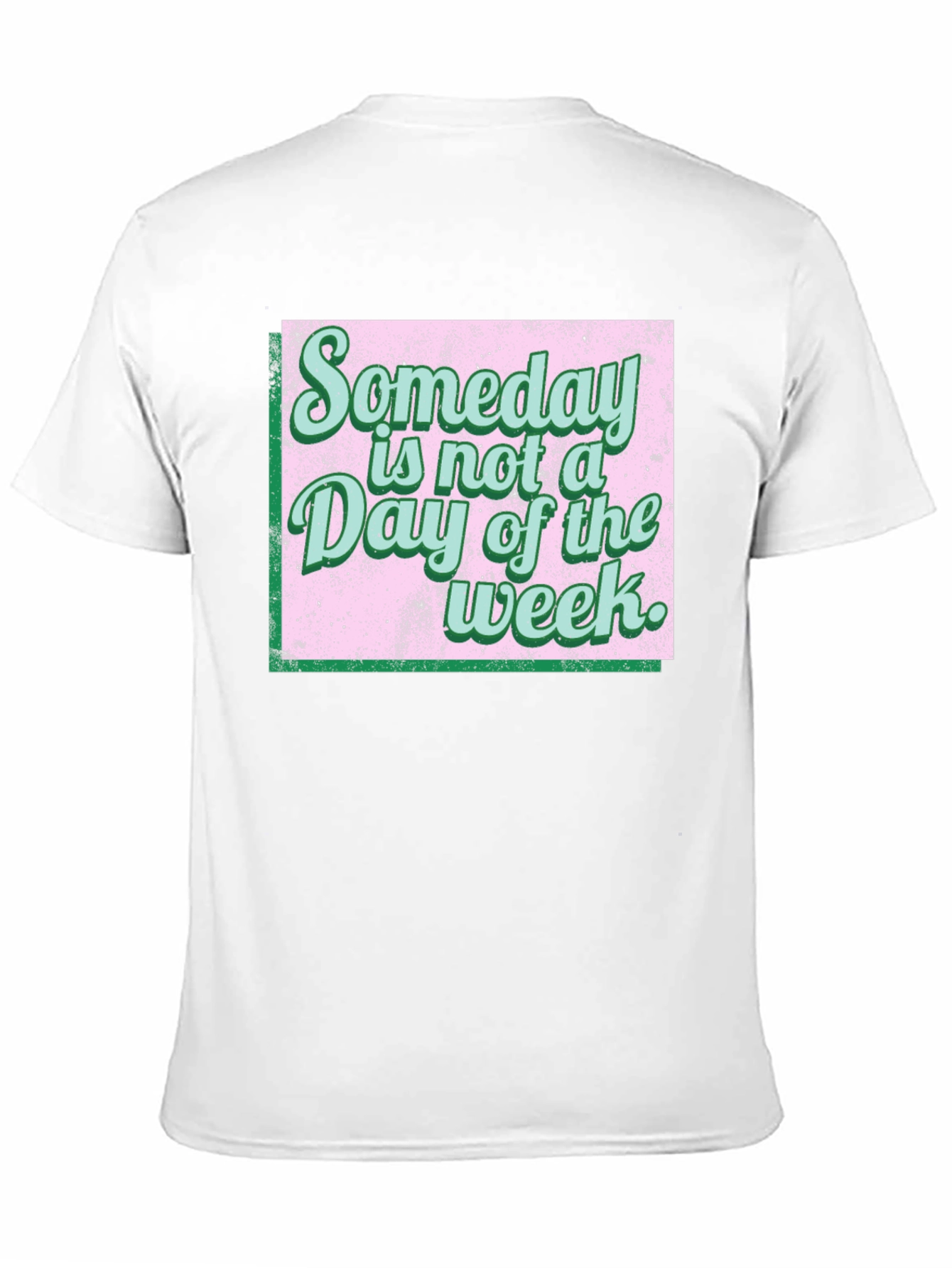Black Someday Motivational T-Shirt view 11