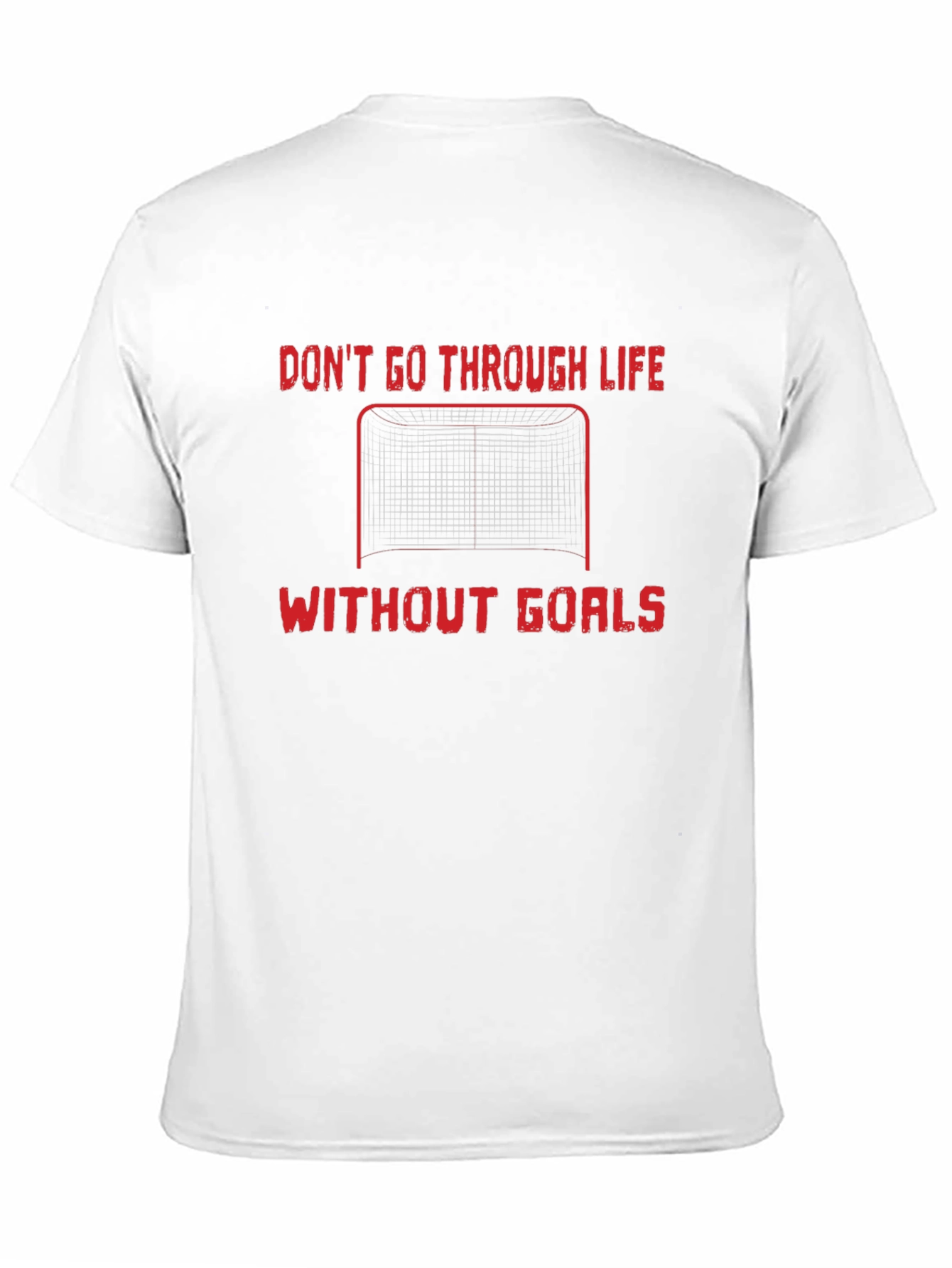Black Goal Getter T-Shirt: Don't Go Through Life Without Goals view 11