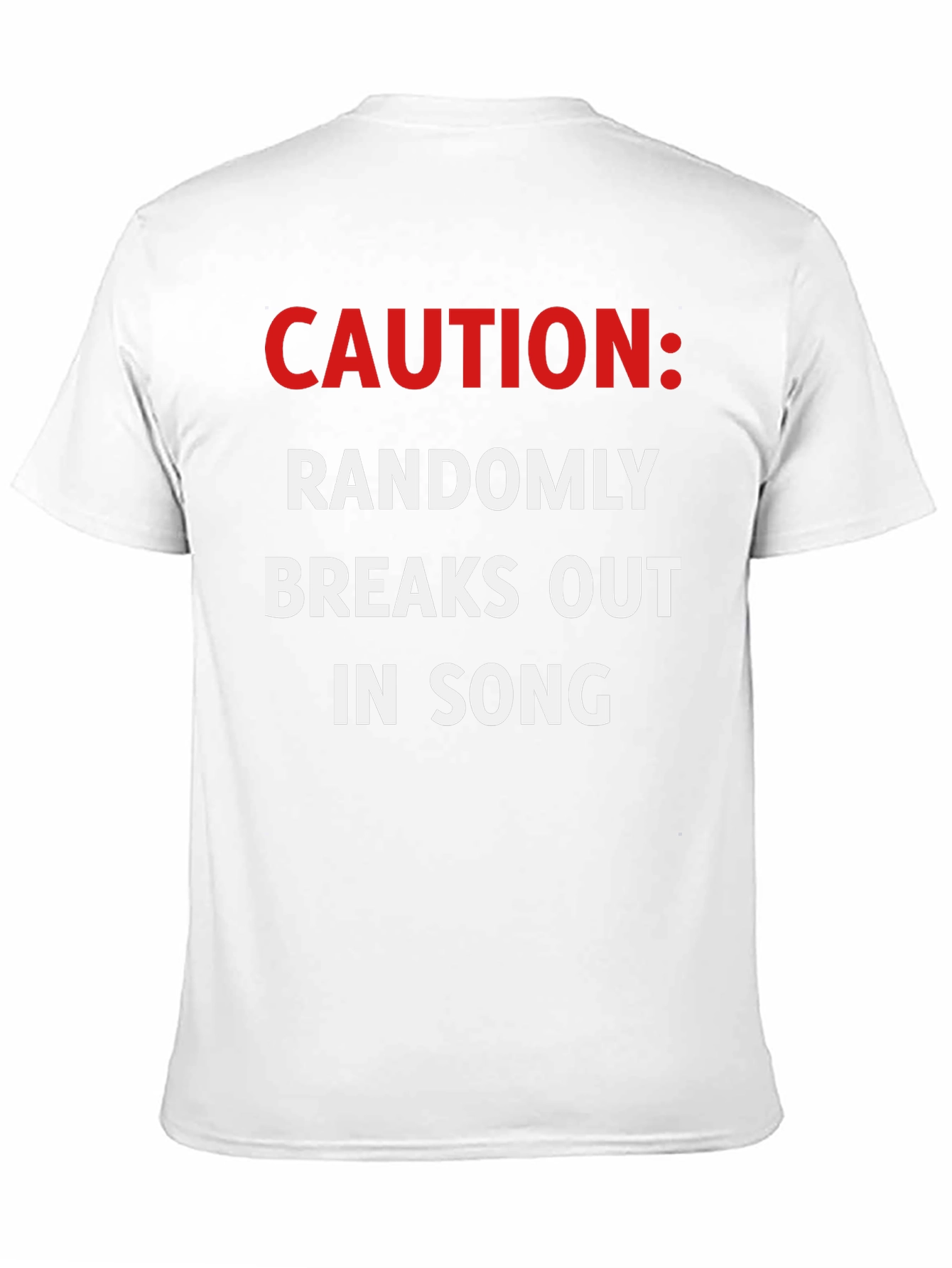 Black Caution Randomly Breaks Out In Song Black T-Shirt view 11