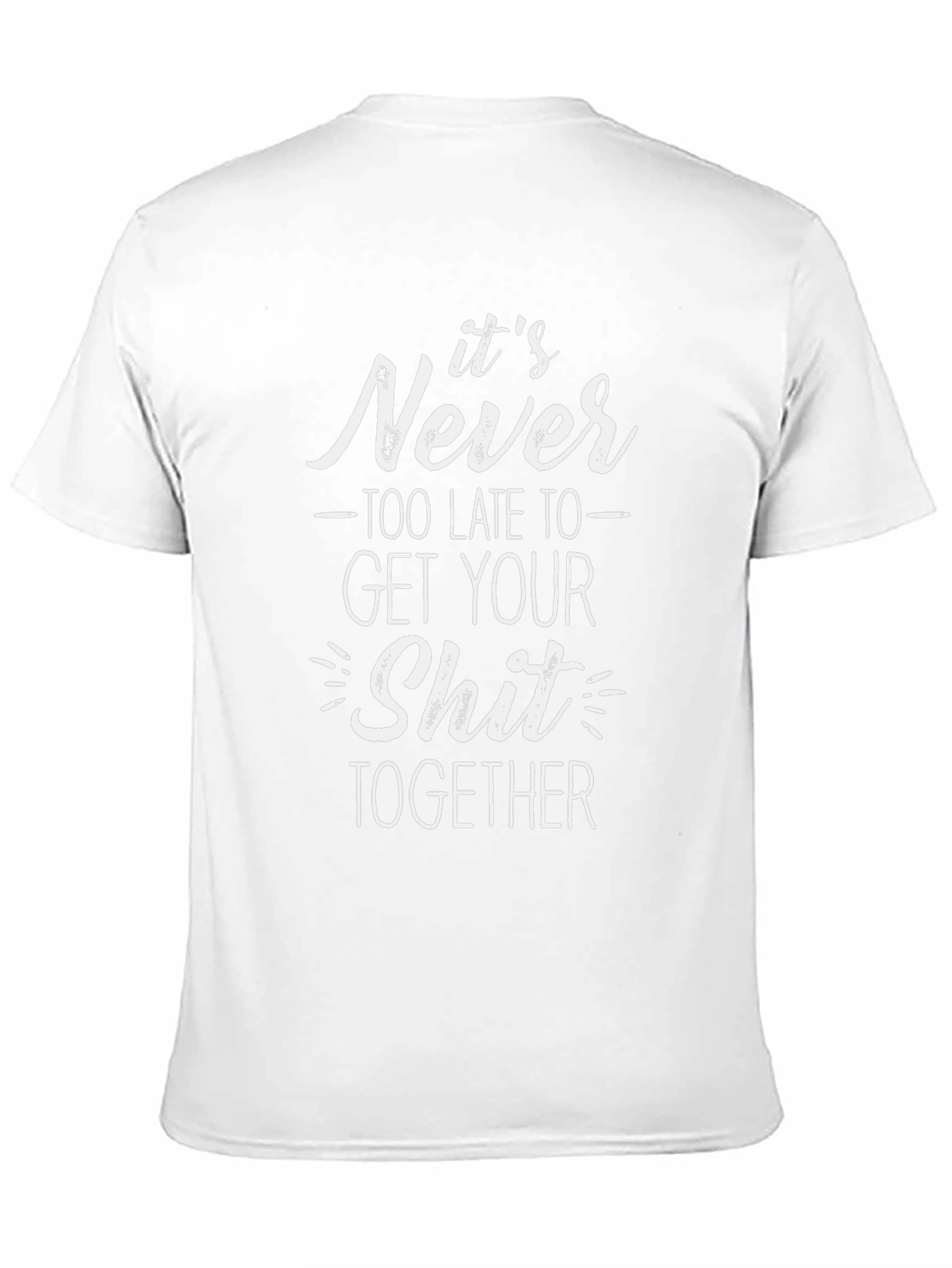 Black It's Never Too Late T-Shirt view 11