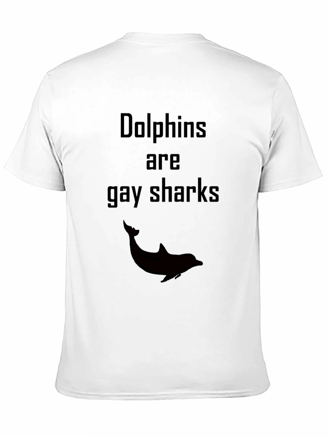 Black Dolphins Are Gay Sharks Graphic T-Shirt view 11